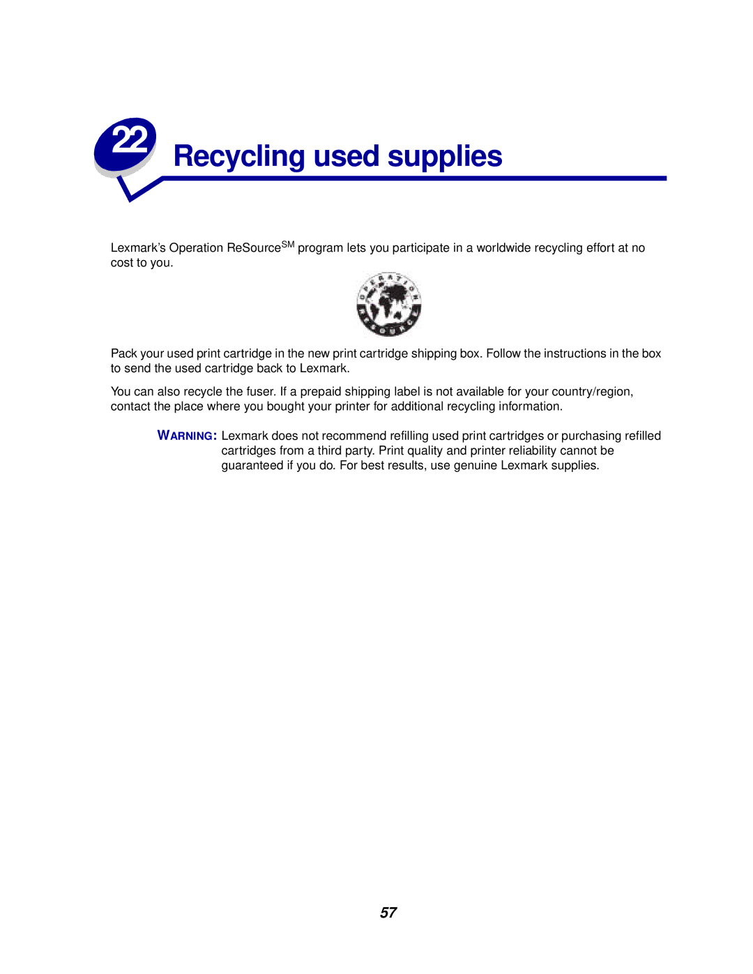 Lexmark 812 manual Recycling used supplies 