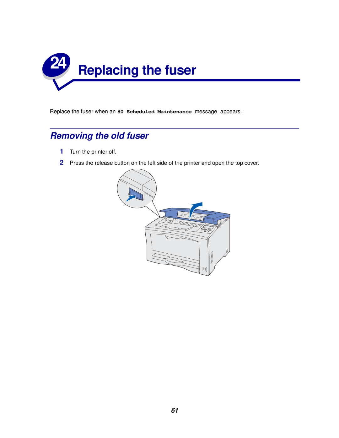 Lexmark 812 manual Replacing the fuser, Removing the old fuser 