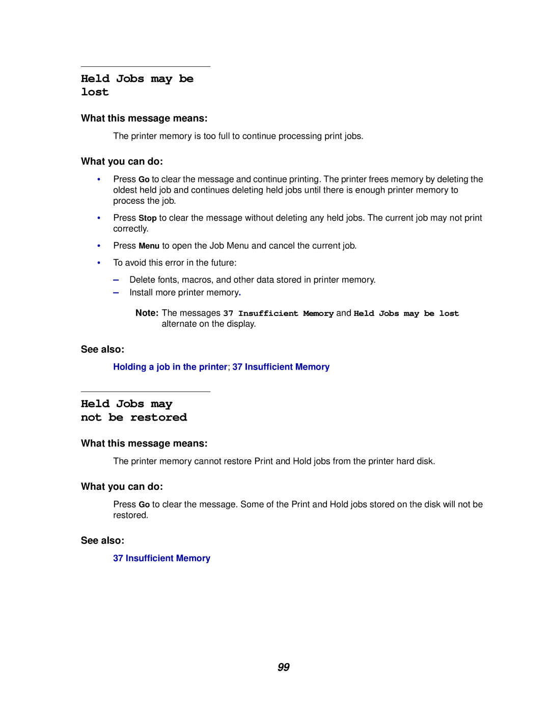 Lexmark 812 manual Held Jobs may be lost, Held Jobs may not be restored 