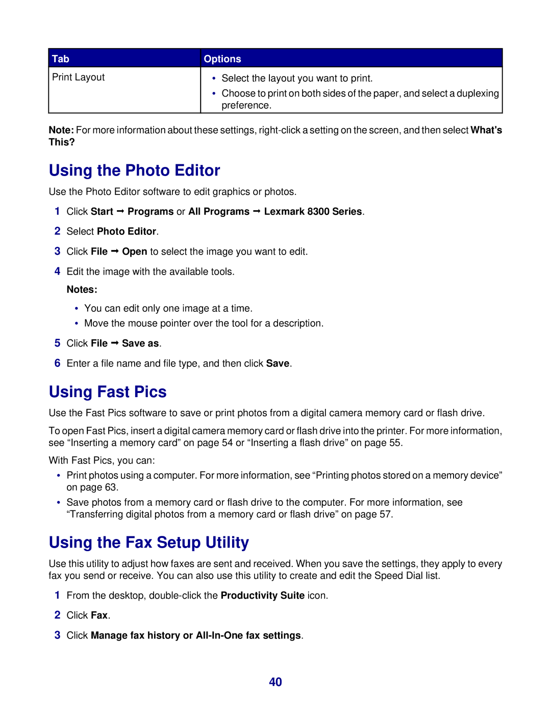 Lexmark 8300 Series manual Using Fast Pics, Using the Fax Setup Utility, Click File Œ Save as 