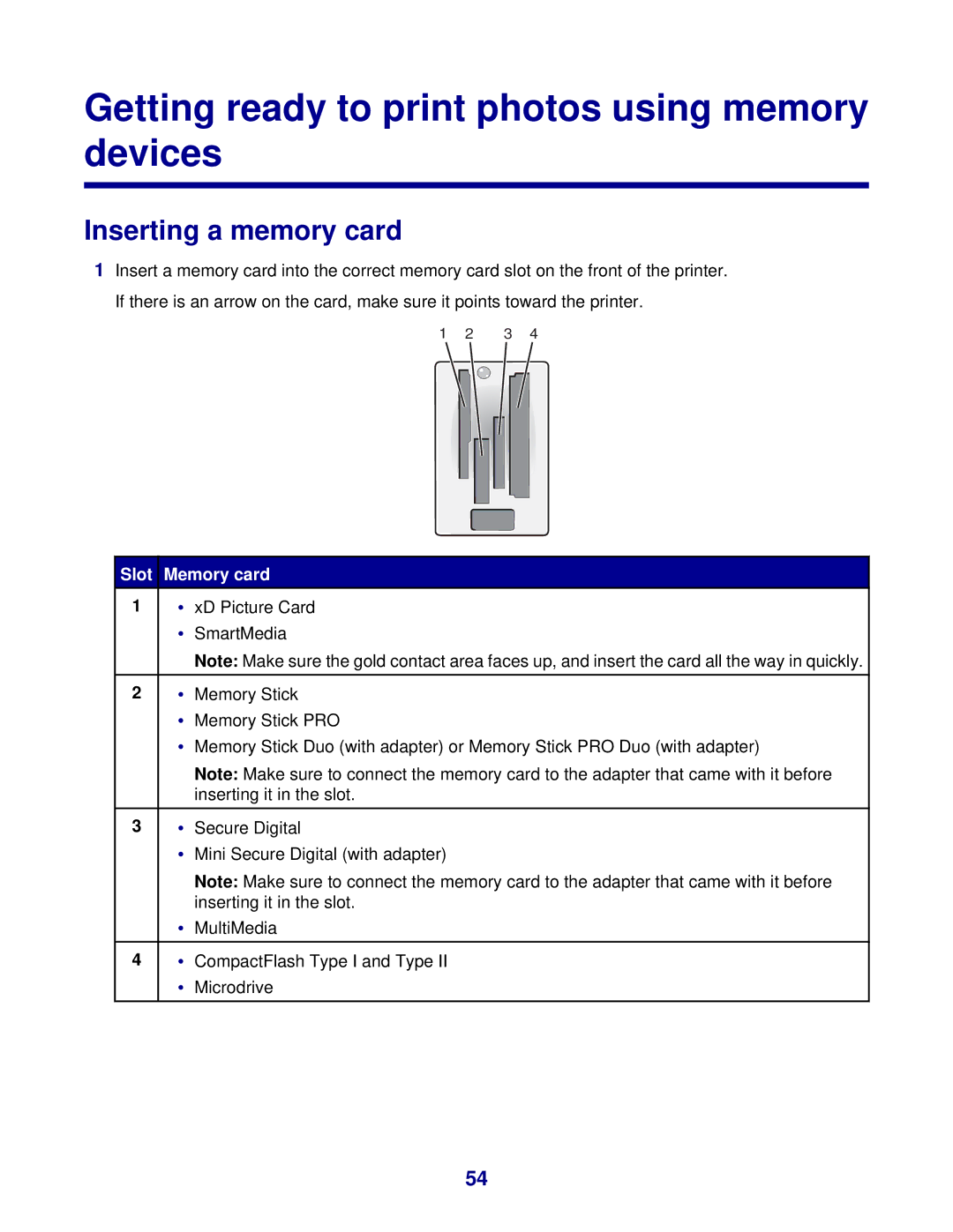 Lexmark 8300 Series manual Getting ready to print photos using memory devices, Inserting a memory card, Slot Memory card 