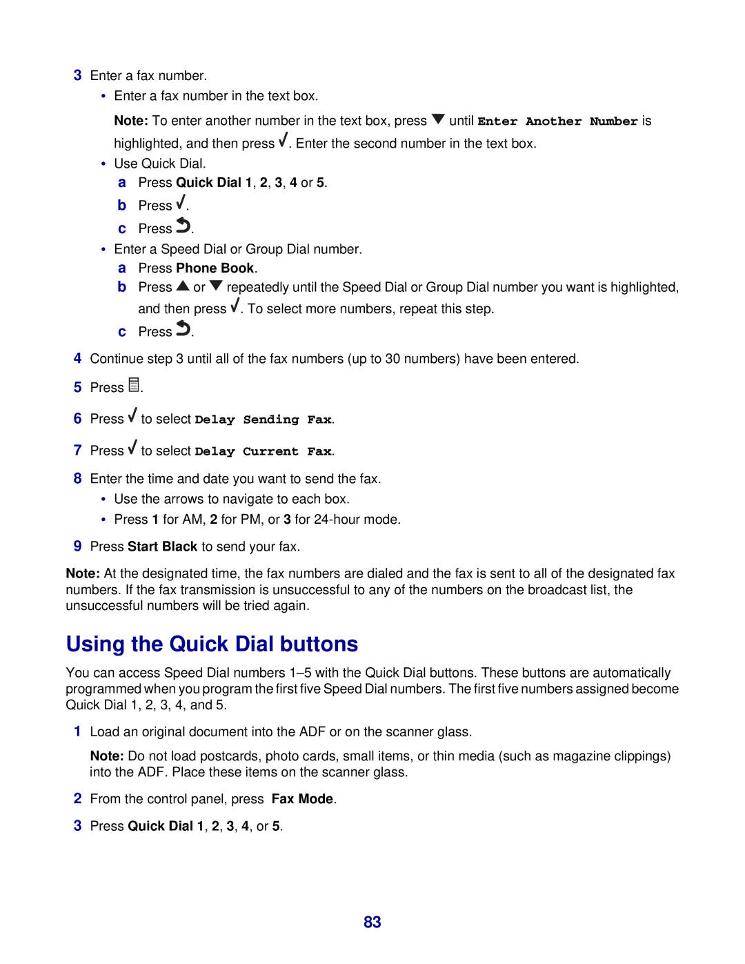 Lexmark 8300 Series manual Using the Quick Dial buttons 