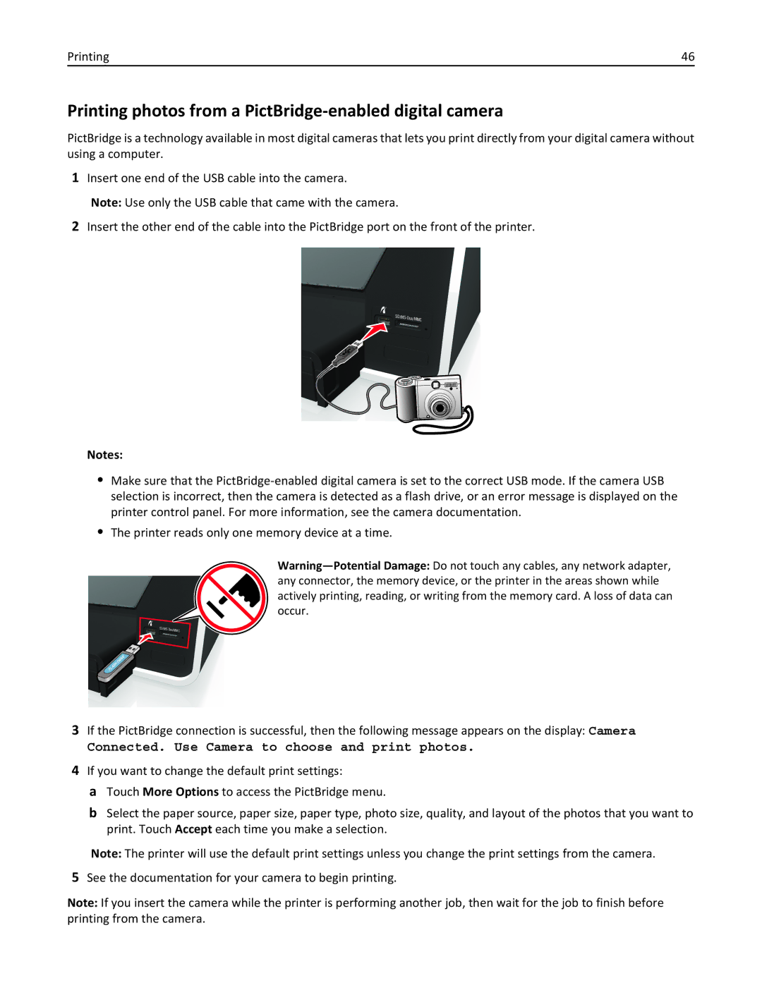 Lexmark 90T9200 Printing photos from a PictBridge-enabled digital camera, Connected. Use Camera to choose and print photos 