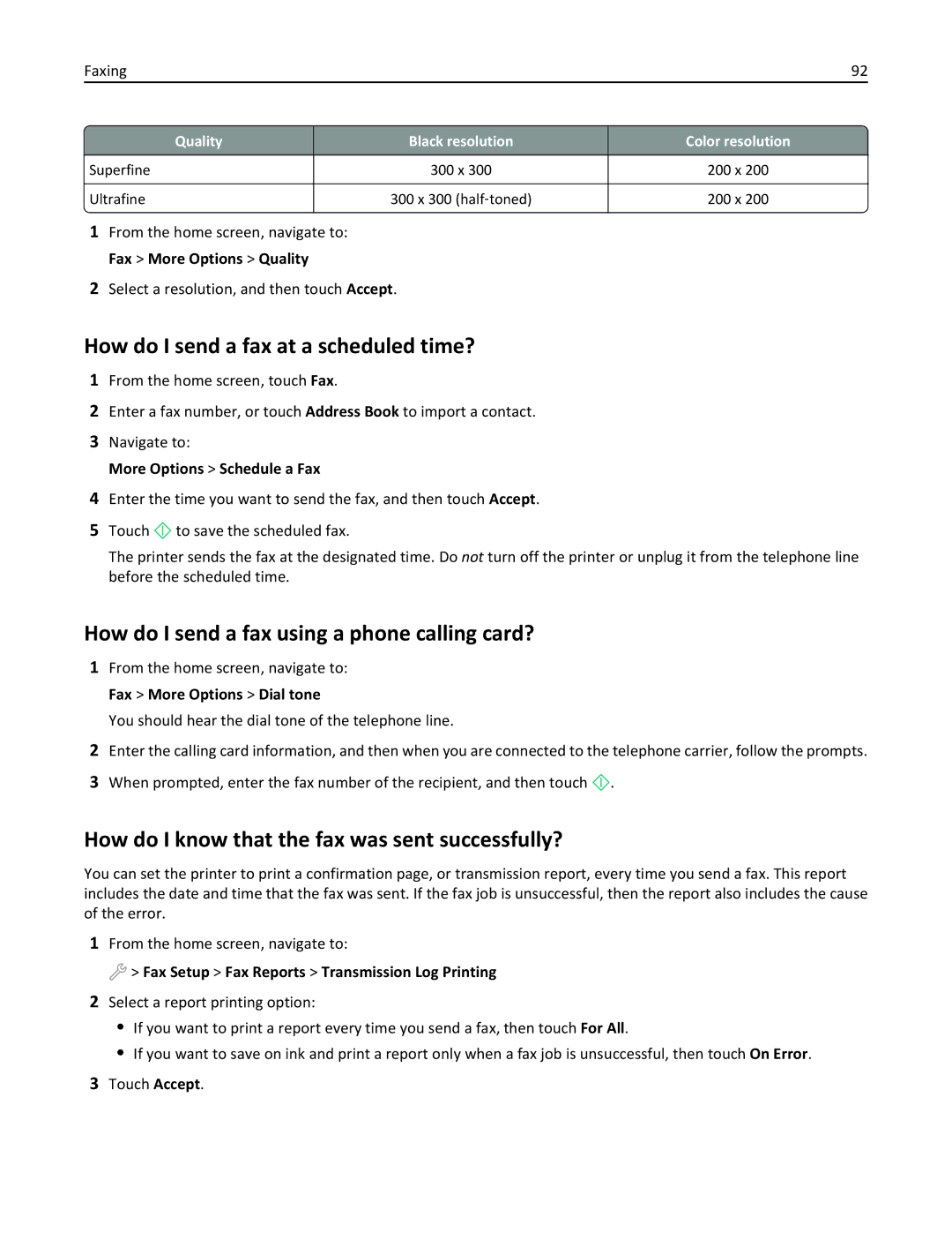 Lexmark 90T9251, 901, 90E, 90T9250 How do I send a fax at a scheduled time?, How do I send a fax using a phone calling card? 