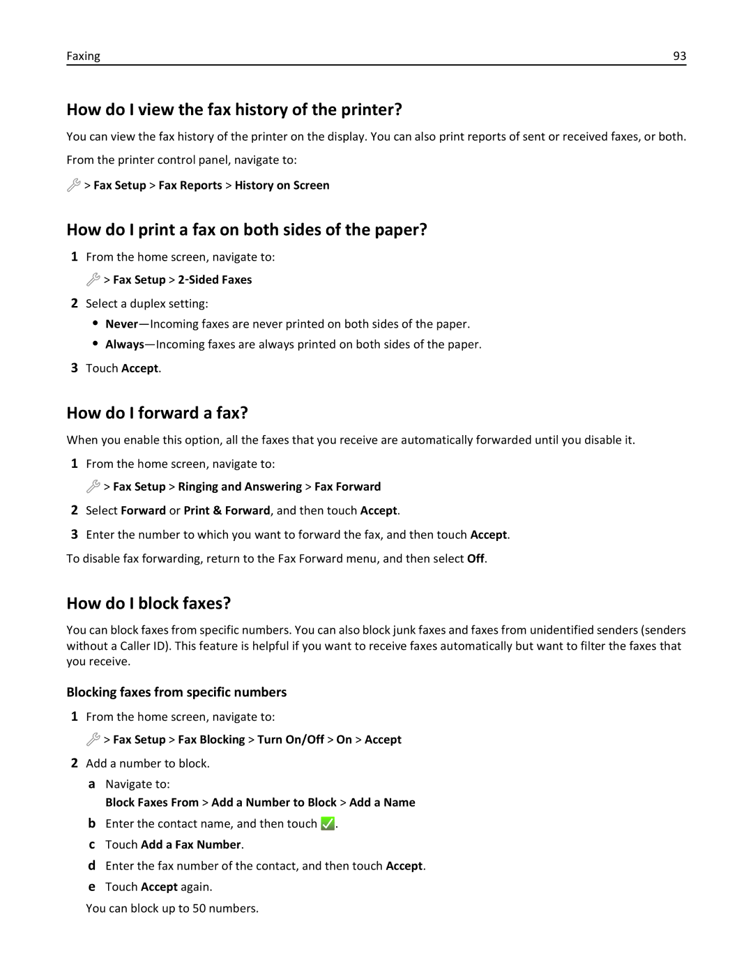 Lexmark 90E, 901, 90T9251 How do I view the fax history of the printer?, How do I print a fax on both sides of the paper? 