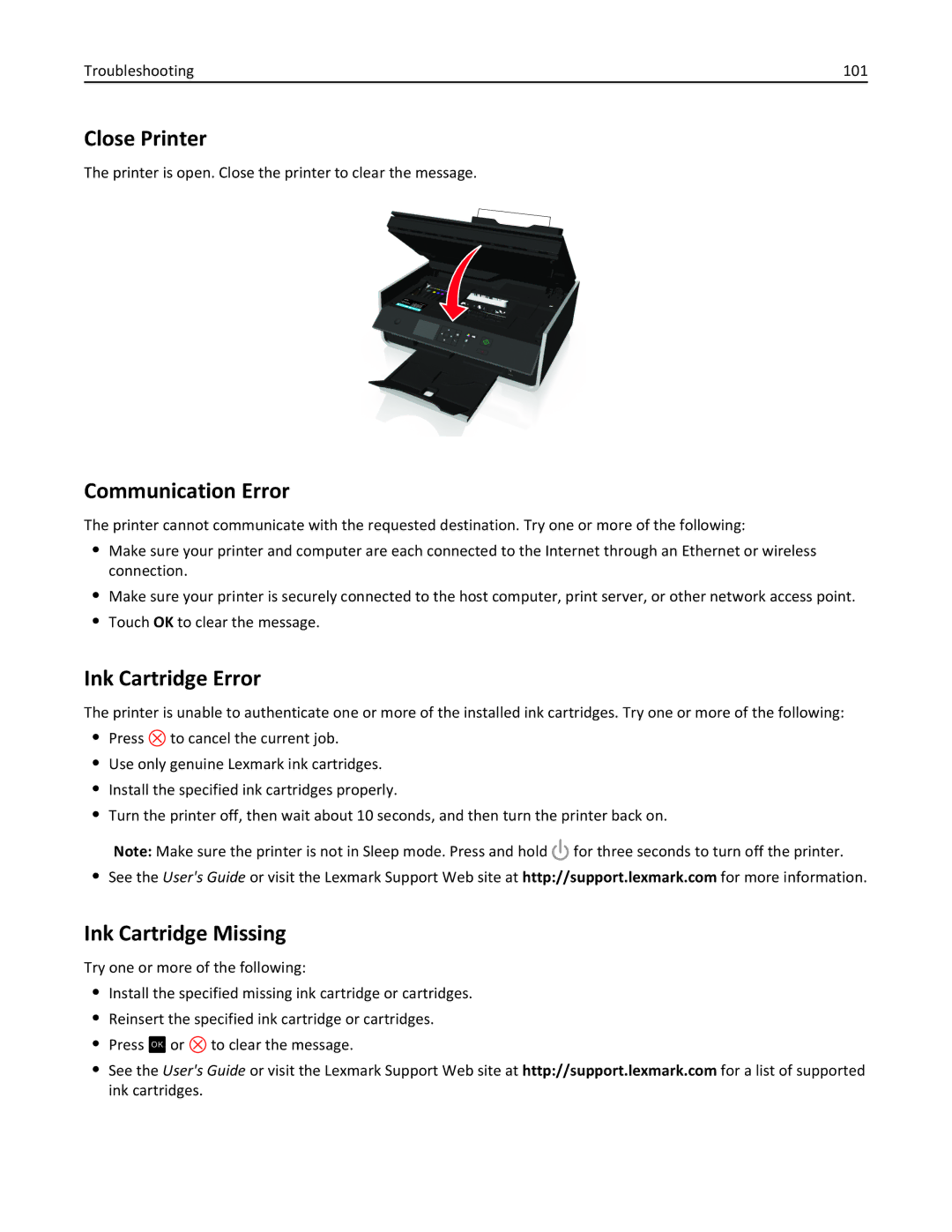 Lexmark S315, 90T3100 manual Close Printer, Communication Error, Ink Cartridge Error, Ink Cartridge Missing 