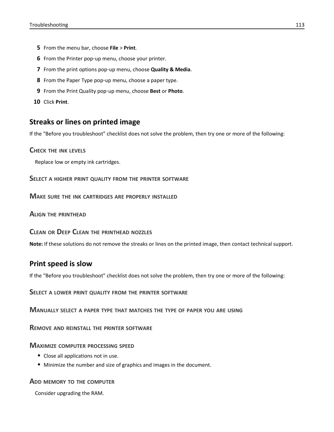 Lexmark S315 Streaks or lines on printed image, Print speed is slow, Check the INK Levels, ADD Memory to the Computer 