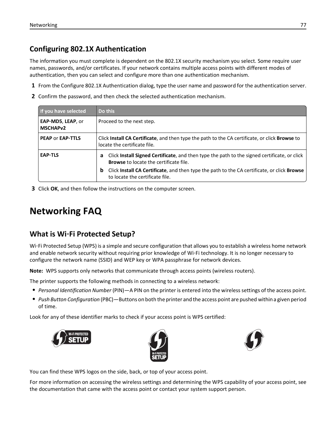 Lexmark S315, 90T3100 manual Networking FAQ, Configuring 802.1X Authentication, What is Wi‑Fi Protected Setup? 