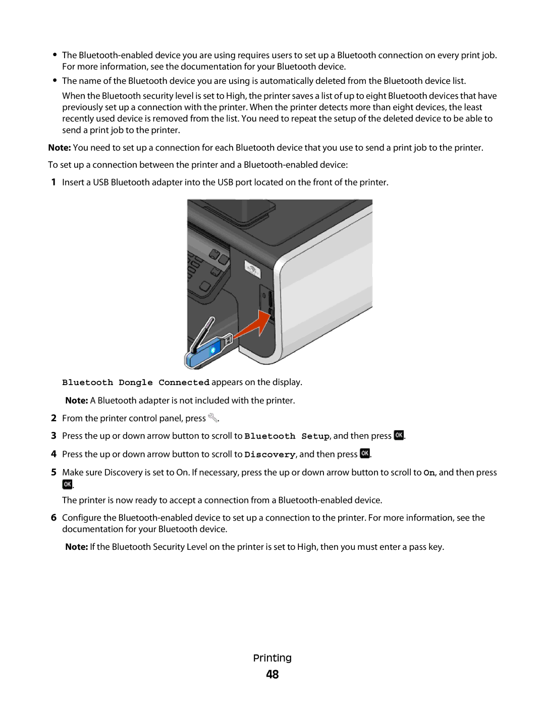 Lexmark 90T7005, Pro700 Series manual Bluetooth Dongle Connected appears on the display 