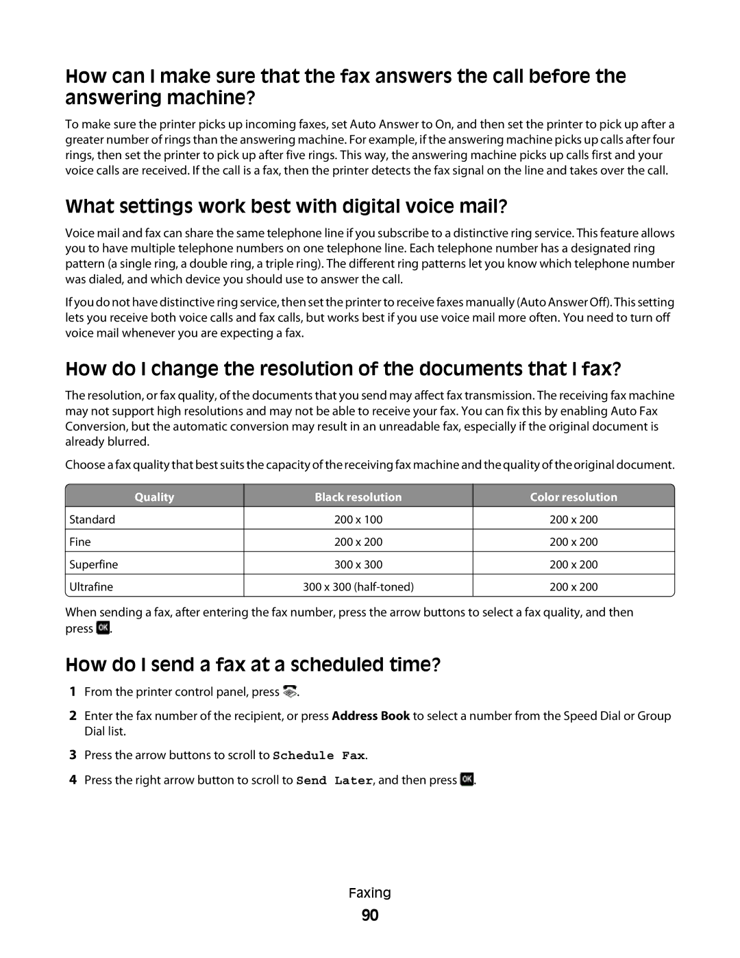 Lexmark 90T7005, Pro700 Series What settings work best with digital voice mail?, How do I send a fax at a scheduled time? 