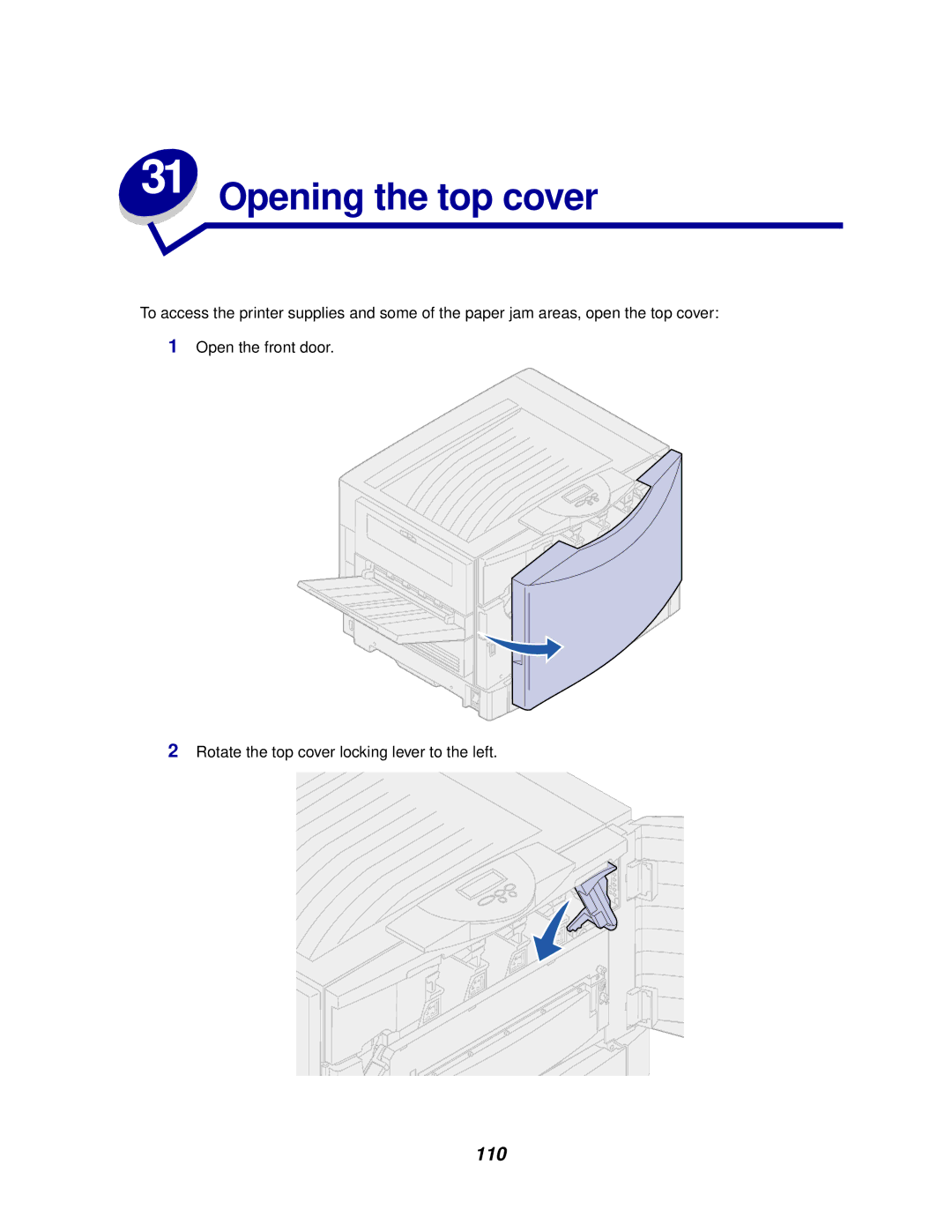 Lexmark 910 manual Opening the top cover, 110 