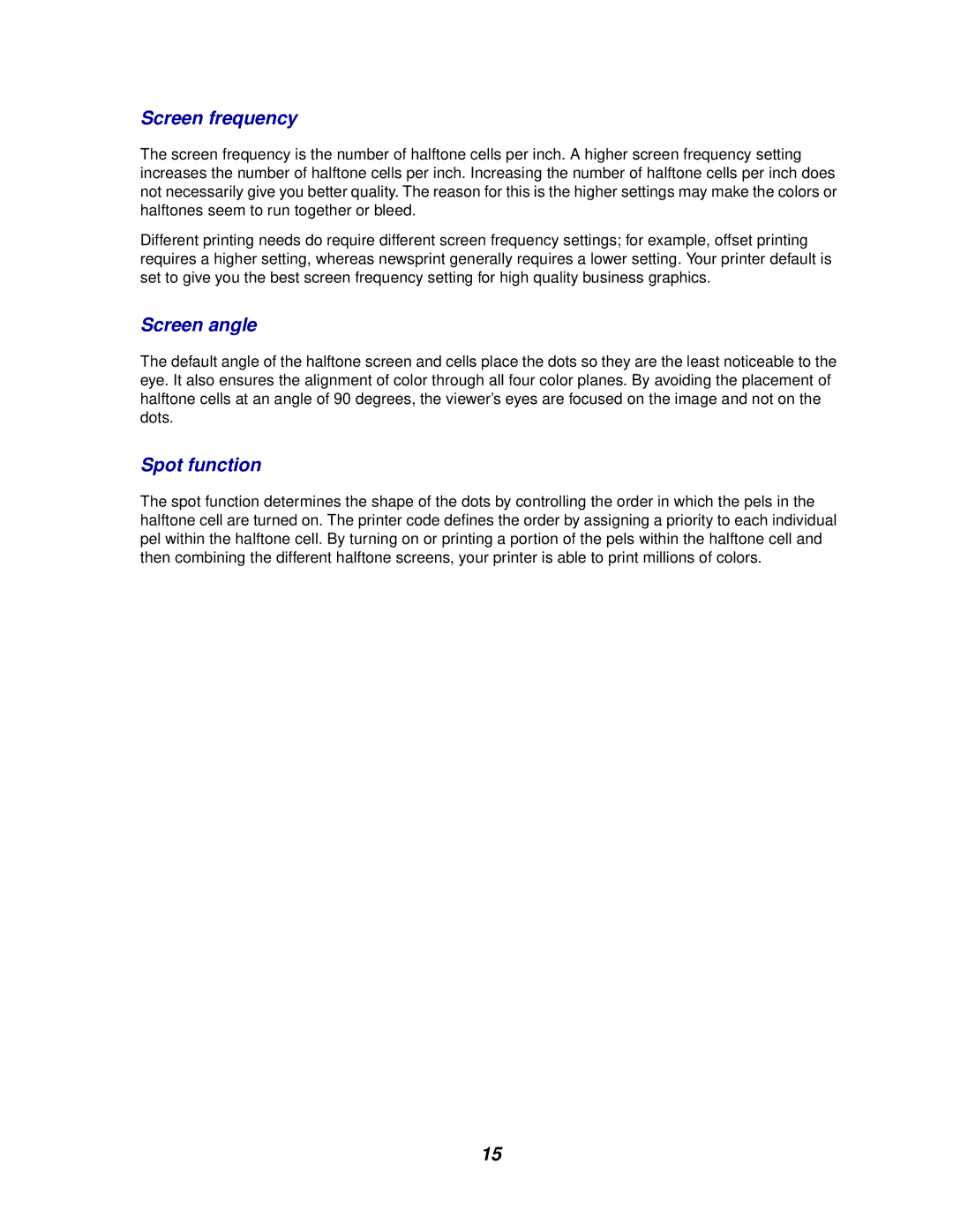 Lexmark 910 manual Screen frequency, Screen angle, Spot function 