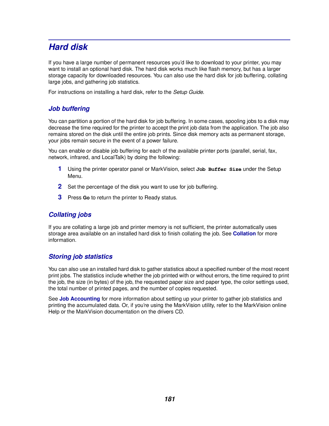 Lexmark 910 manual Hard disk, Job buffering, Collating jobs, Storing job statistics, 181 