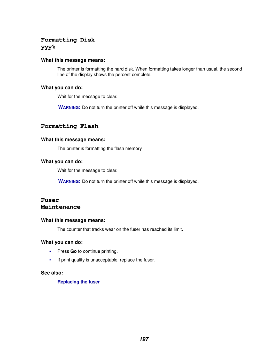 Lexmark 910 manual Formatting Disk yyy%, Formatting Flash, Fuser Maintenance, 197 