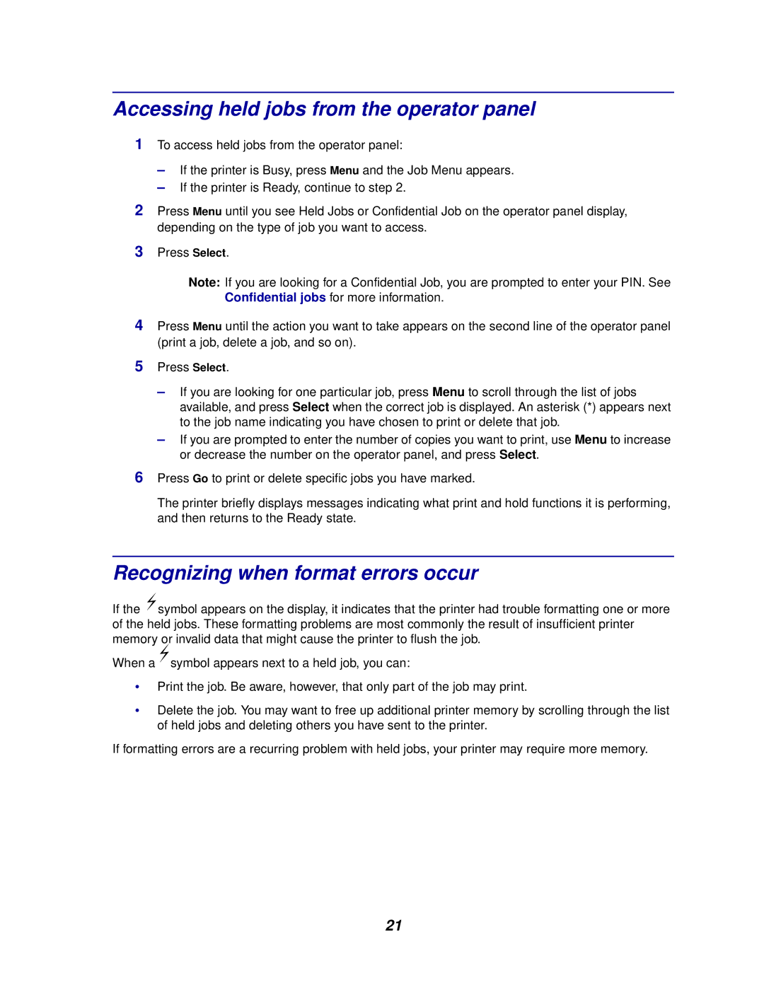 Lexmark 910 manual Accessing held jobs from the operator panel, Recognizing when format errors occur 