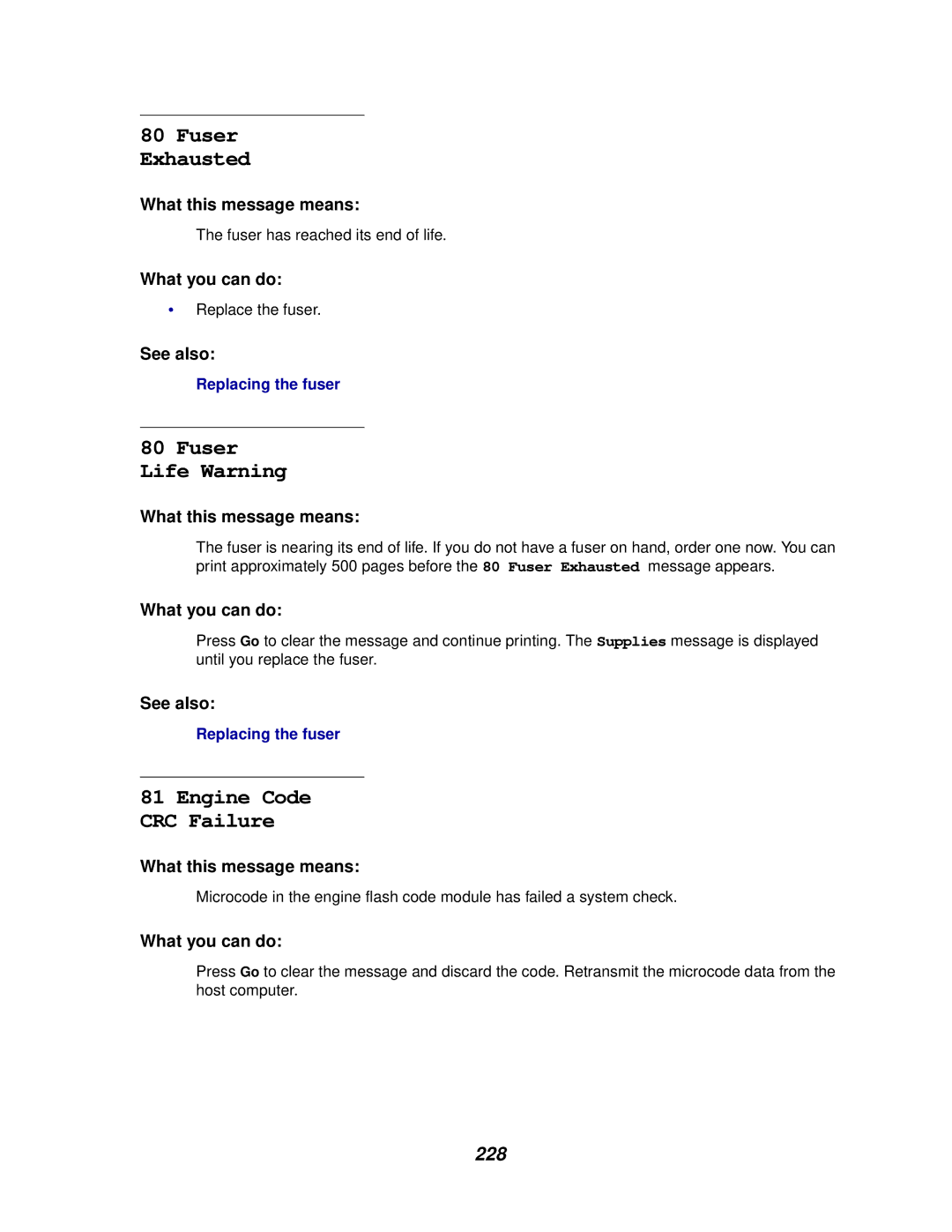 Lexmark 910 manual Fuser Exhausted, Engine Code CRC Failure, 228 