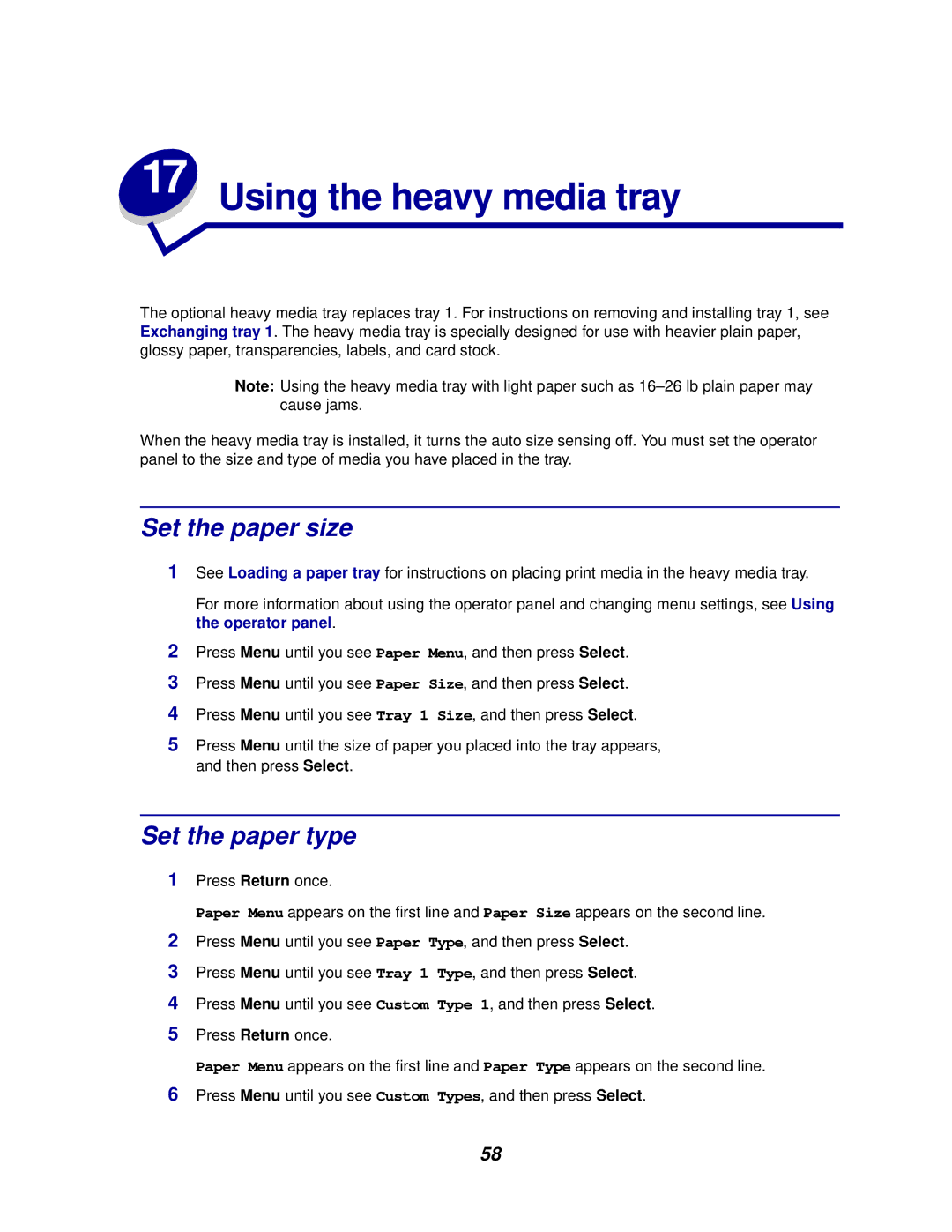 Lexmark 910 manual Using the heavy media tray, Set the paper size, Set the paper type 