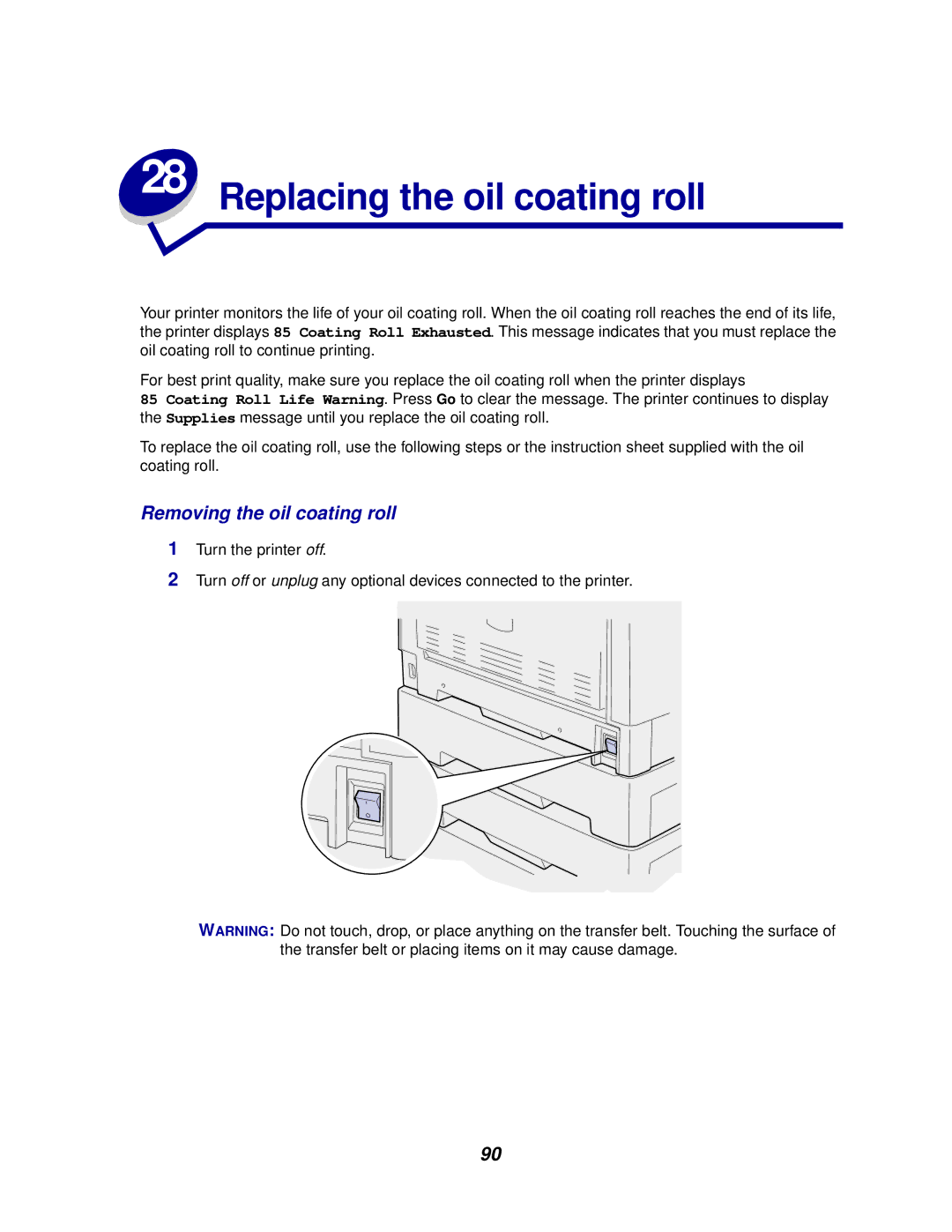 Lexmark 910 manual Replacing the oil coating roll, Removing the oil coating roll 