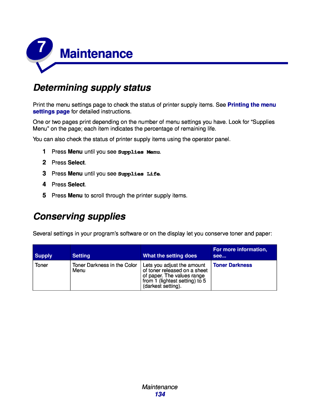 Lexmark 912 manual Maintenance, Determining supply status, Conserving supplies 