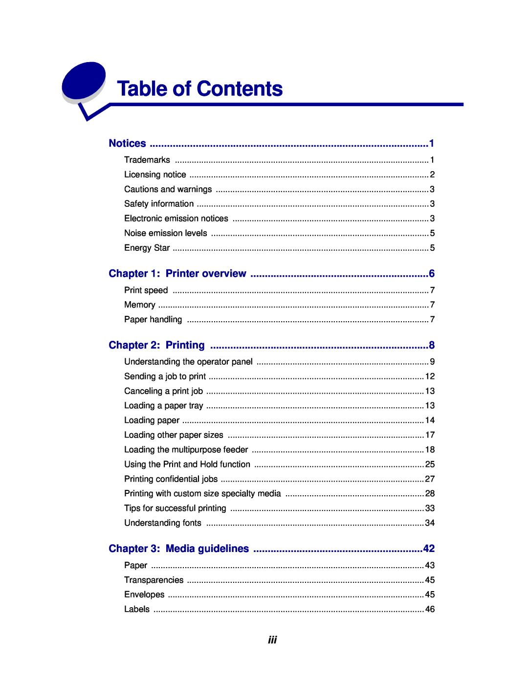 Lexmark 912 manual Table of Contents, Notices, Printer overview, Printing, Media guidelines 