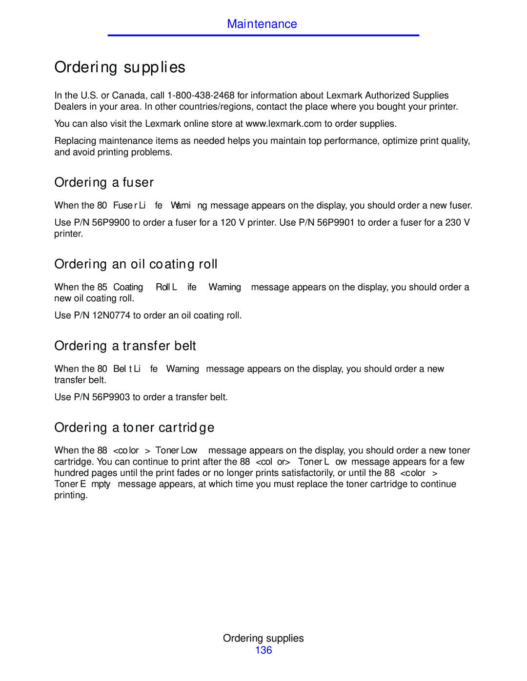 Lexmark 912 manual Ordering supplies, Ordering a fuser, Ordering an oil coating roll, Ordering a transfer belt 