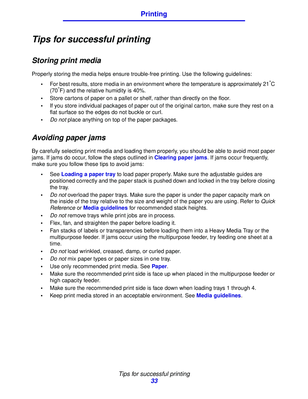 Lexmark 912 manual Tips for successful printing, Storing print media, Avoiding paper jams 