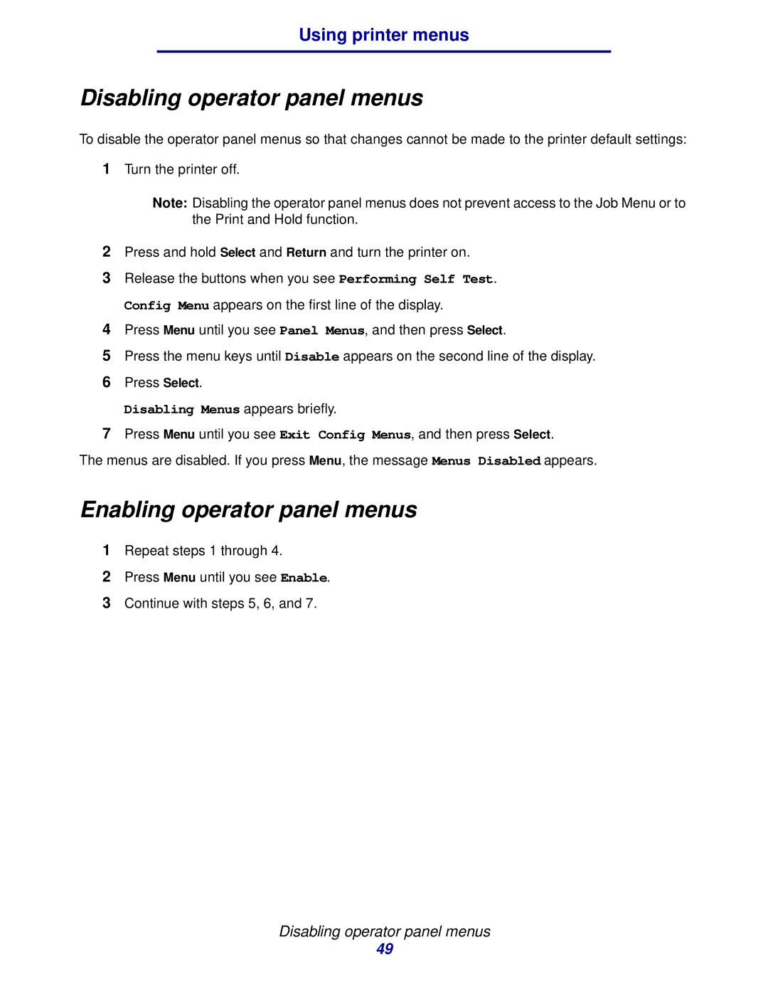 Lexmark 912 manual Disabling operator panel menus, Enabling operator panel menus 