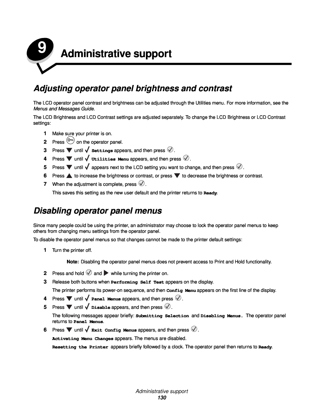 Lexmark 920 manual Administrative support, Adjusting operator panel brightness and contrast, Disabling operator panel menus 