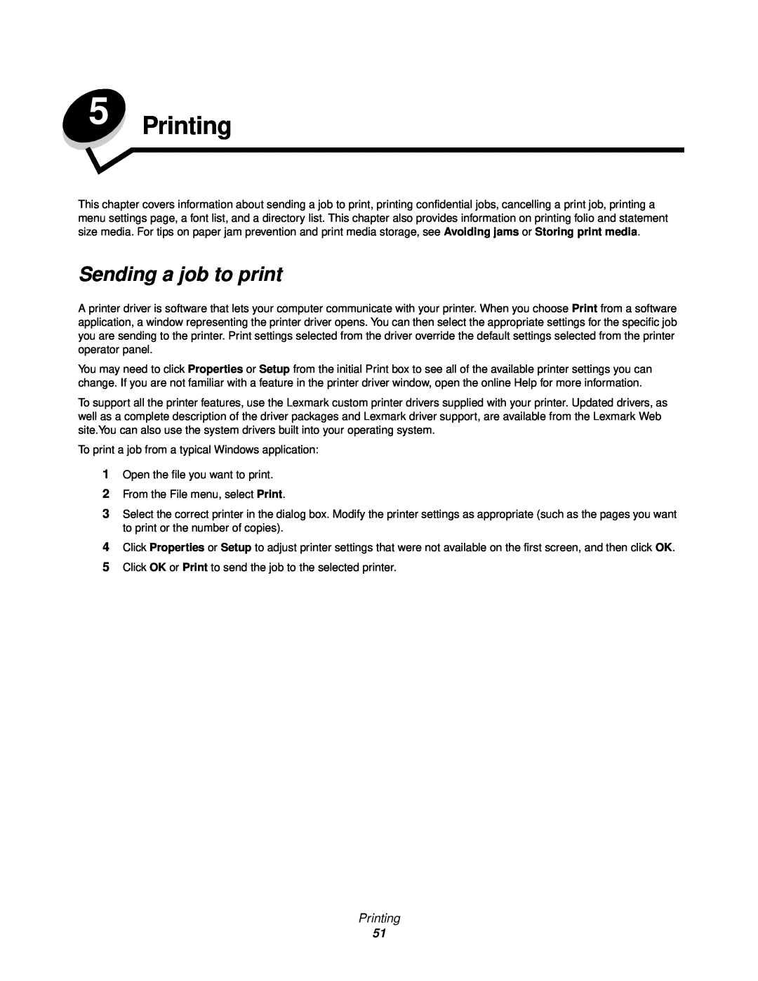 Lexmark 920 manual Printing, Sending a job to print 