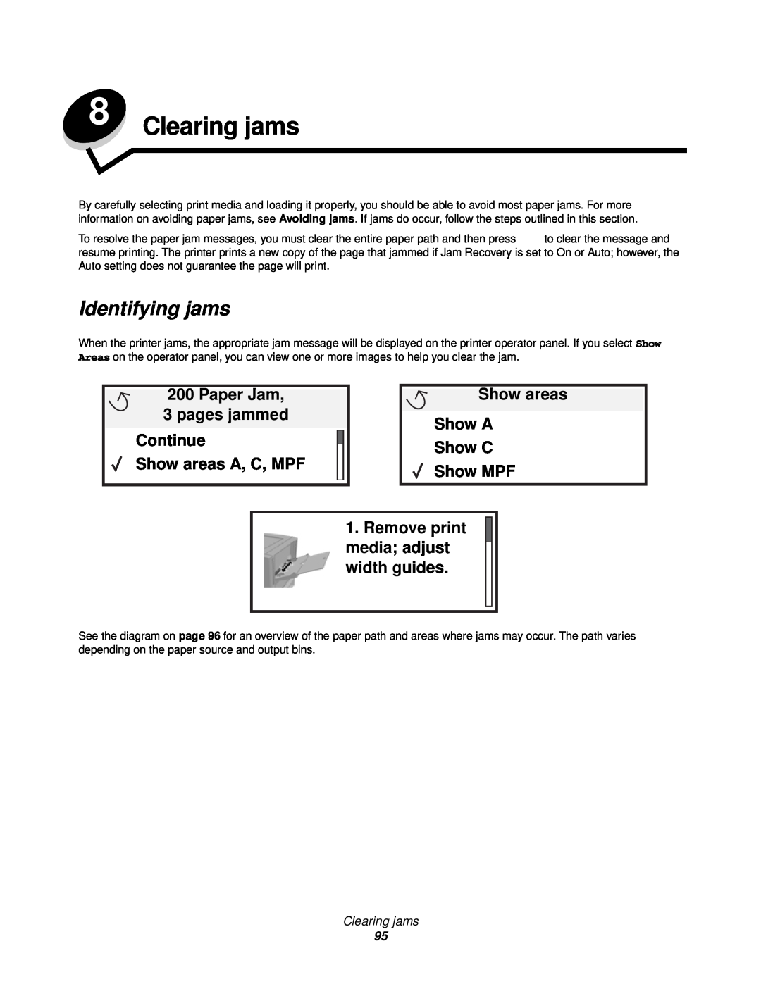 Lexmark 920 manual Clearing jams, Identifying jams, Paper Jam, Show areas, pages jammed, Show A, Continue, Show C, Show MPF 