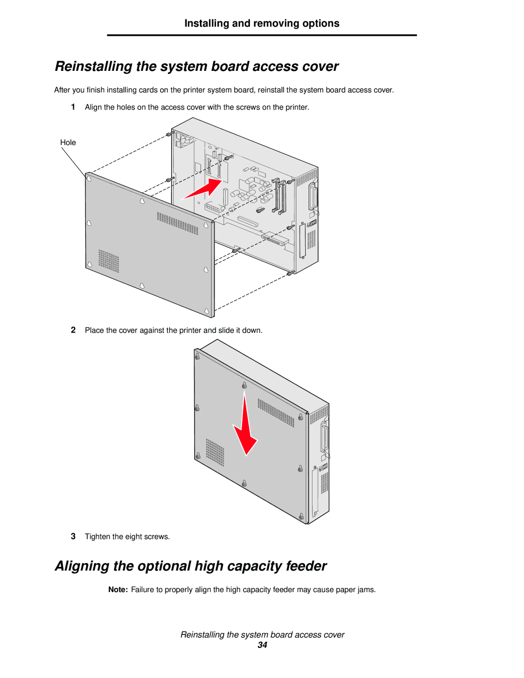 Lexmark 920 manual Reinstalling the system board access cover, Aligning the optional high capacity feeder 