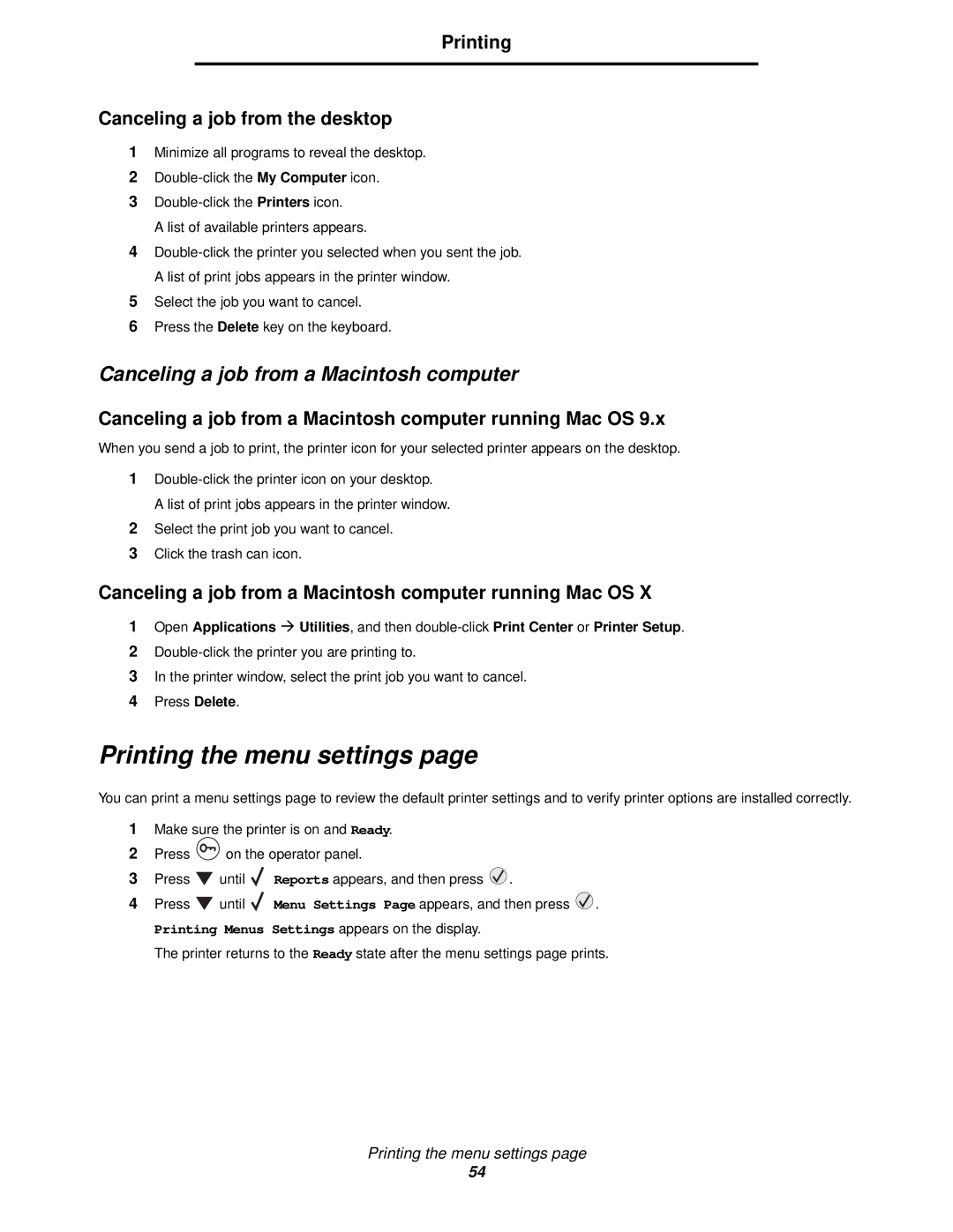 Lexmark 920 manual Printing the menu settings, Canceling a job from a Macintosh computer 