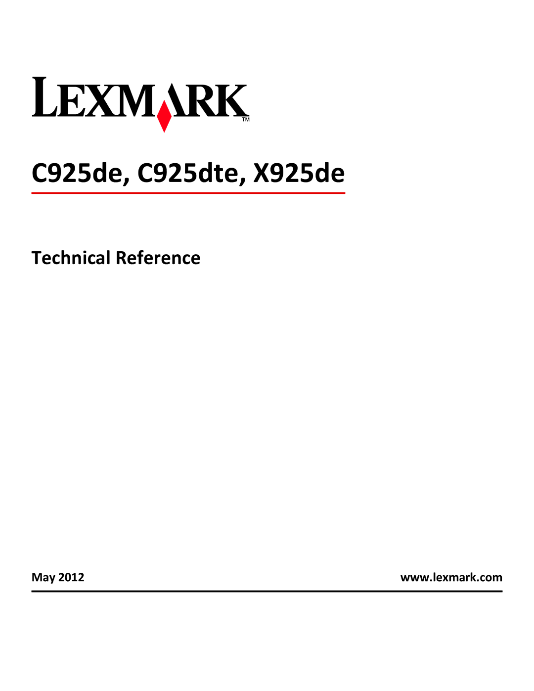 Lexmark manual C925de, C925dte, X925de, Technical Reference 