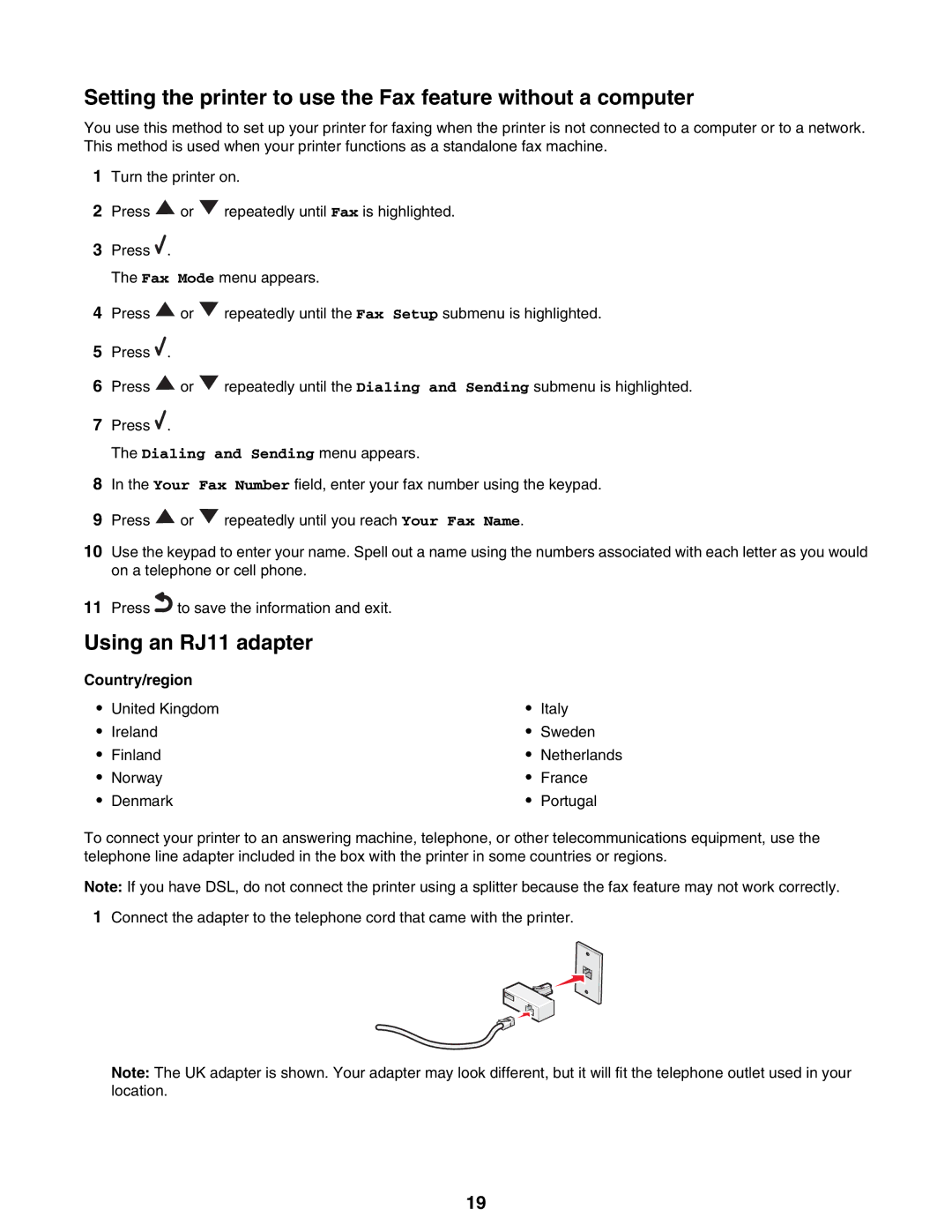 Lexmark 9300 Series manual Using an RJ11 adapter, Dialing and Sending menu appears 