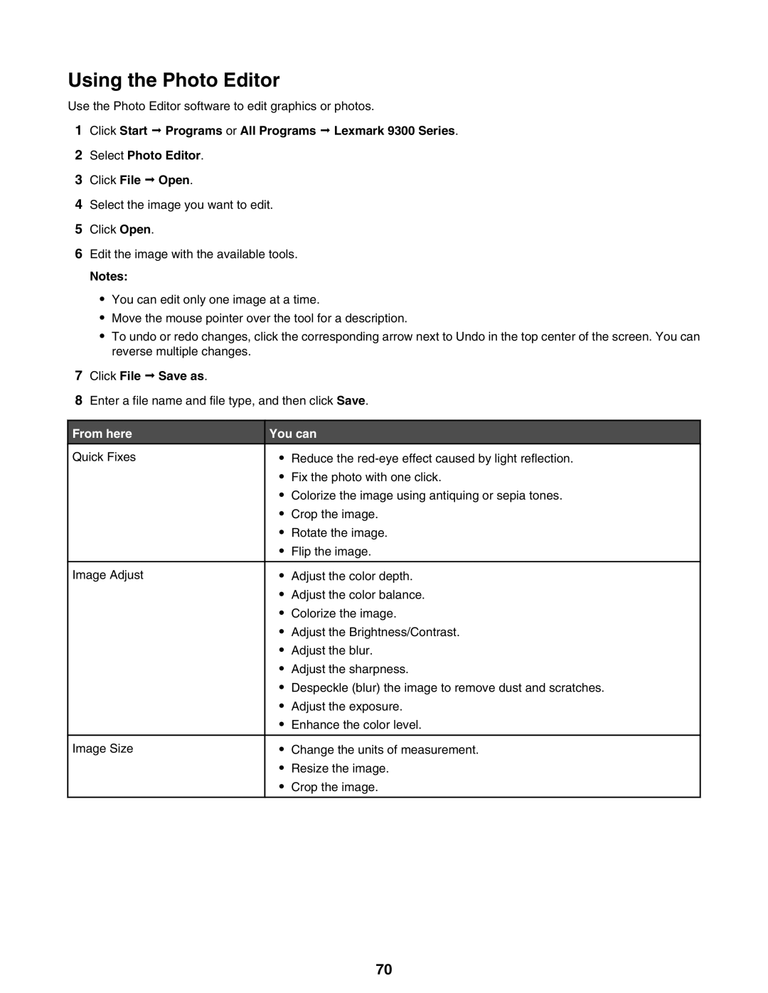 Lexmark 9300 Series manual Using the Photo Editor, Click File ª Save as 