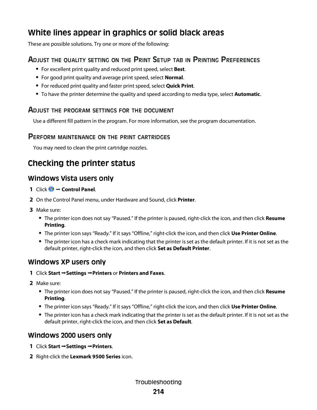 Lexmark 9500 Series manual White lines appear in graphics or solid black areas, Checking the printer status 