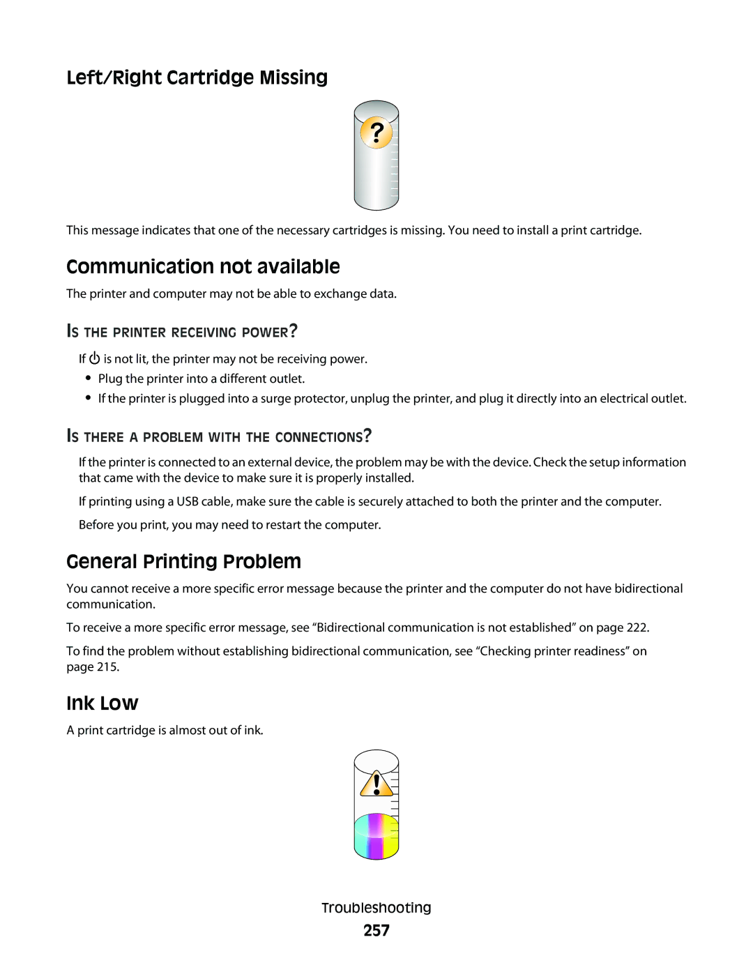 Lexmark 9500 Series Left/Right Cartridge Missing, Communication not available, General Printing Problem, Ink Low, 257 