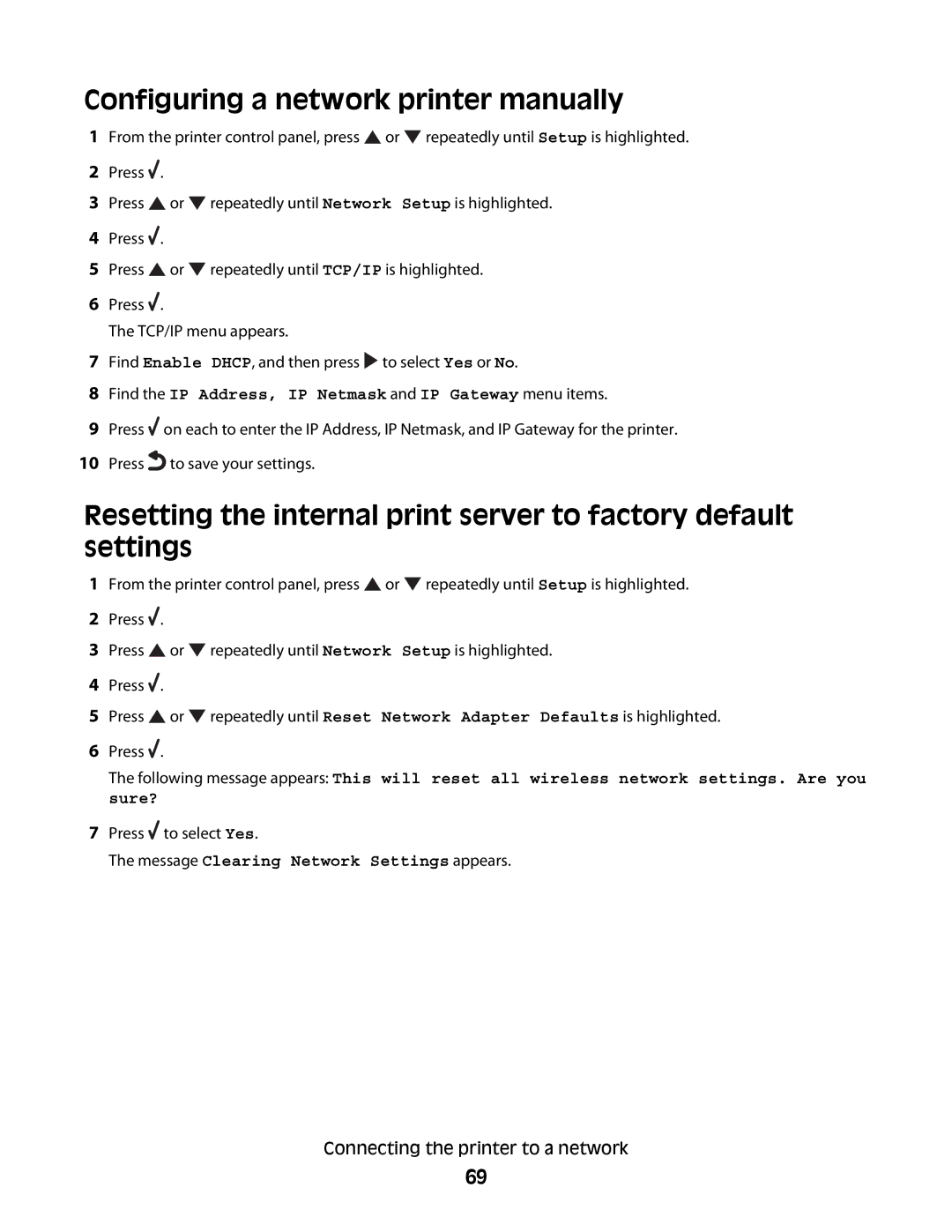 Lexmark 9500 Series Configuring a network printer manually, Press to select Yes 