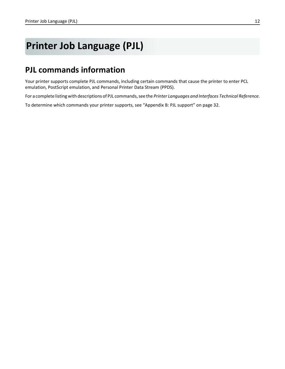 Lexmark 954DE, 952DE, 950DE, 954DHE, 952DTE manual Printer Job Language PJL, PJL commands information 