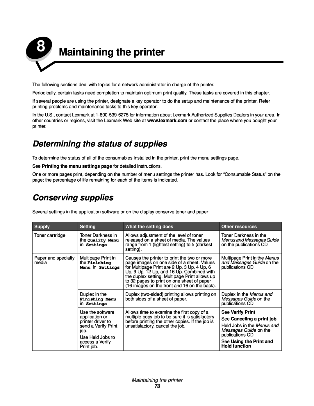 Lexmark C524, C520, C522 Maintaining the printer, Determining the status of supplies, Conserving supplies, the Quality Menu 