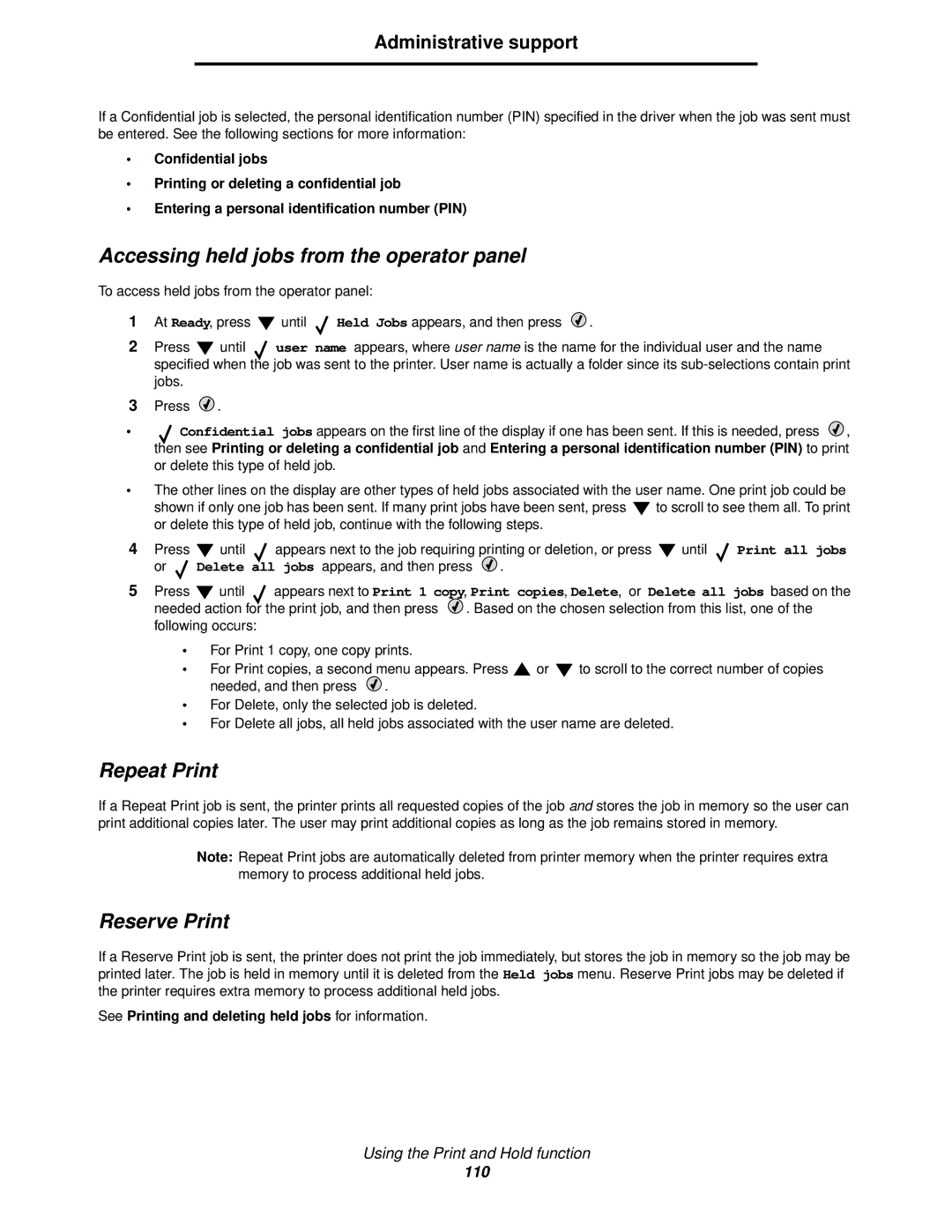 Lexmark C522, C524, C520 manual Accessing held jobs from the operator panel, Repeat Print, Reserve Print 