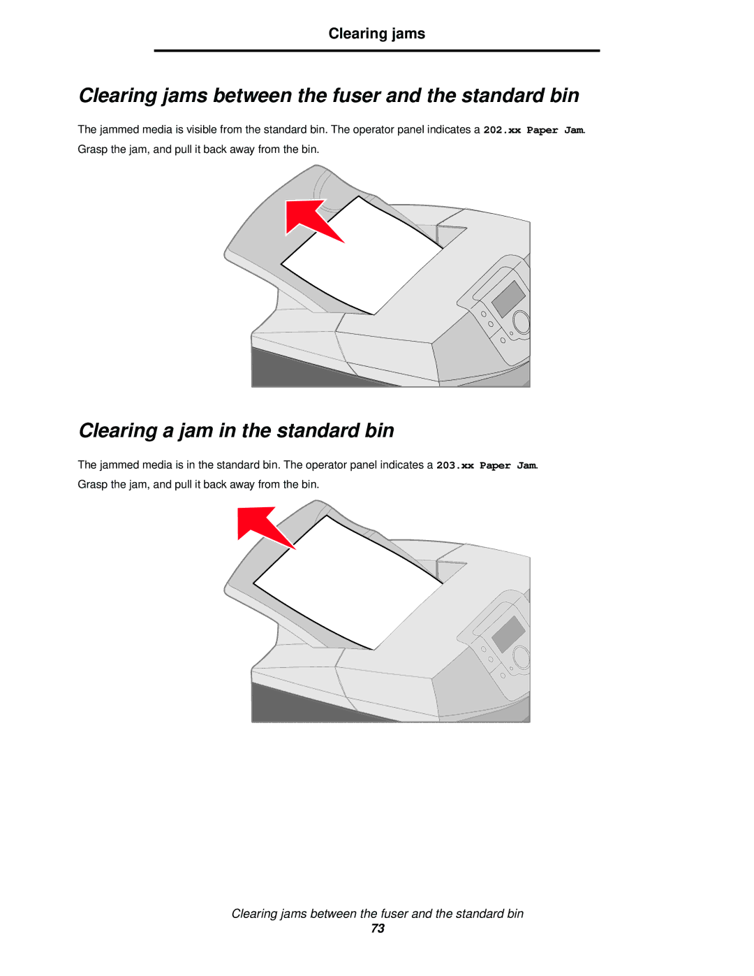 Lexmark C520, C524, C522 manual Clearing jams between the fuser and the standard bin, Clearing a jam in the standard bin 