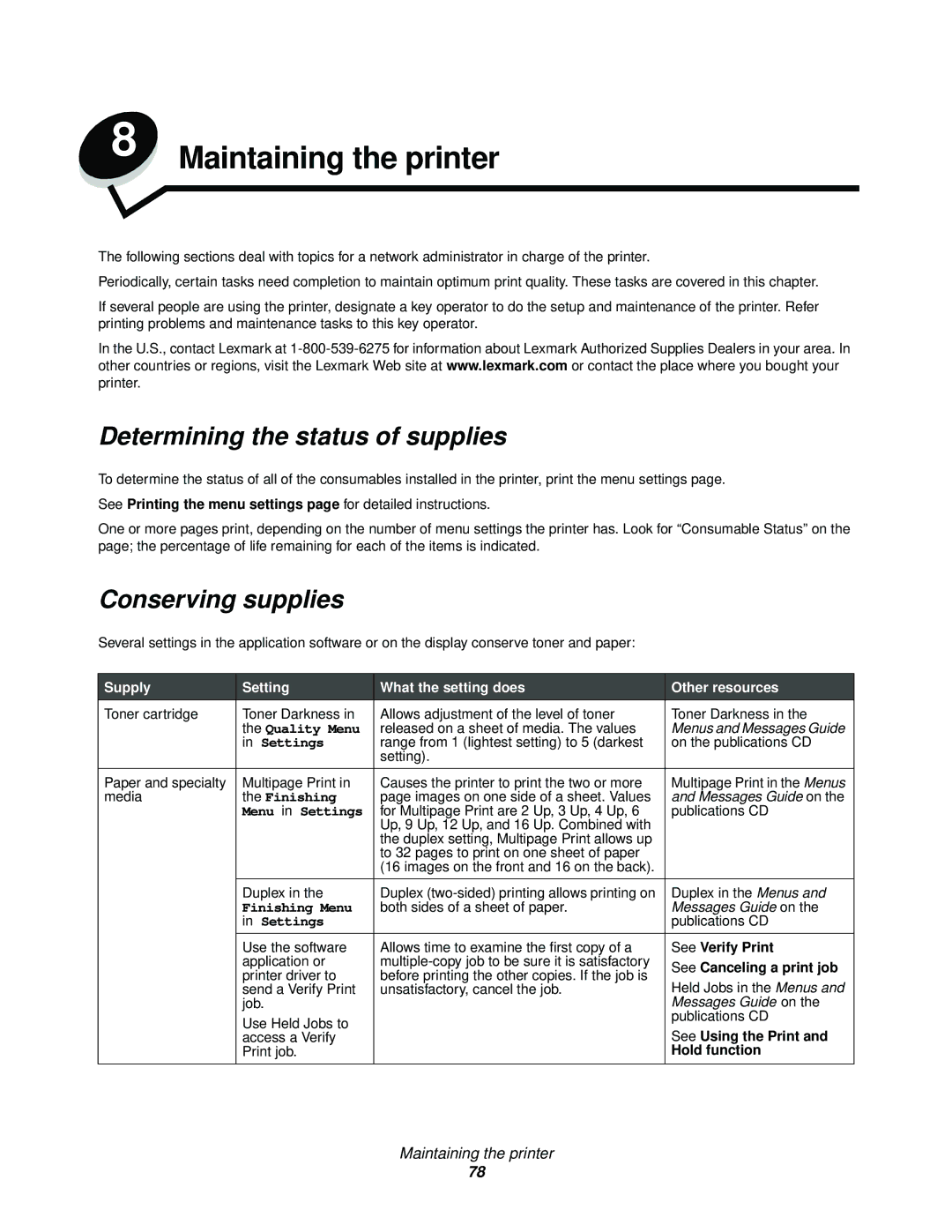 Lexmark C524, C520, C522 manual Determining the status of supplies, Conserving supplies 