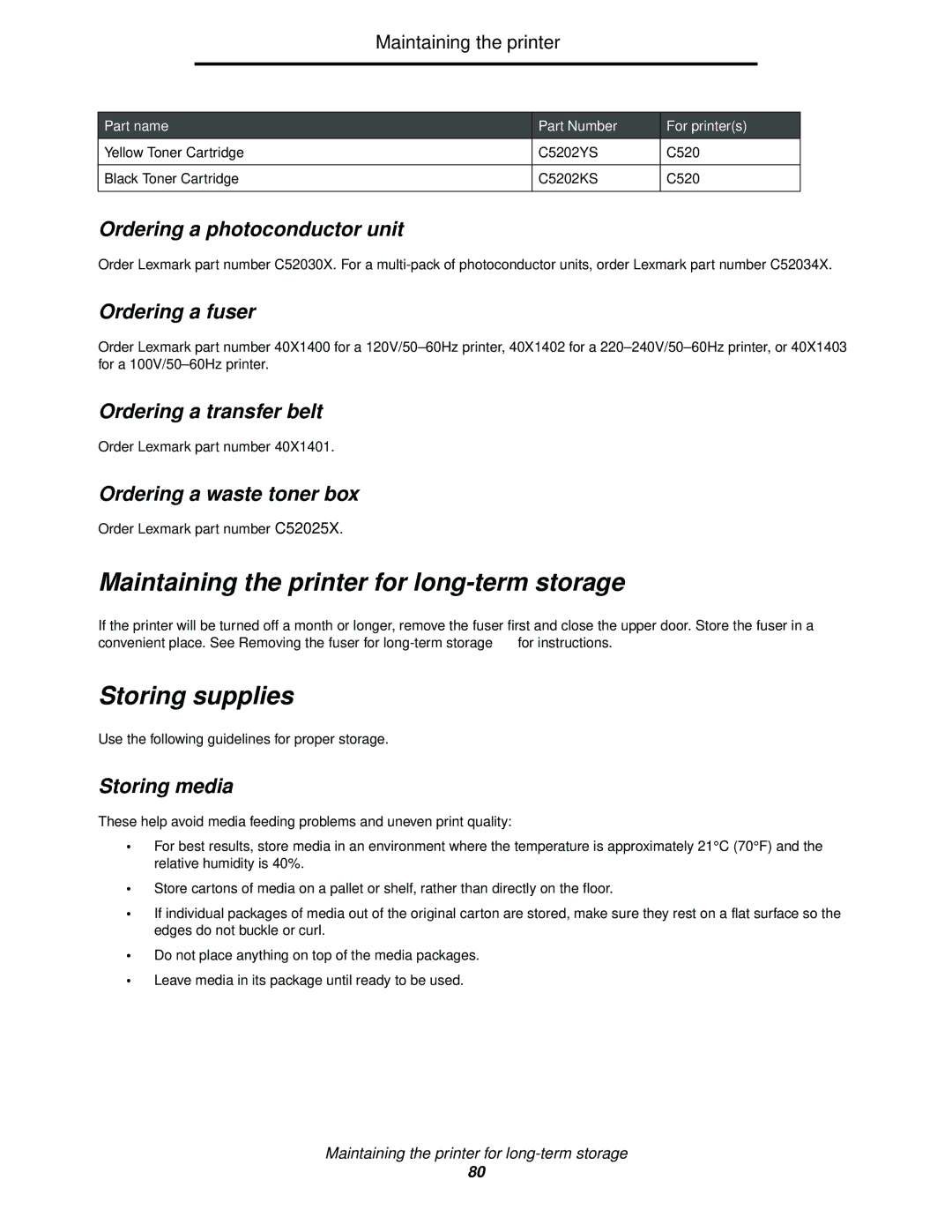 Lexmark C522, C524, C520 manual Maintaining the printer for long-term storage, Storing supplies 