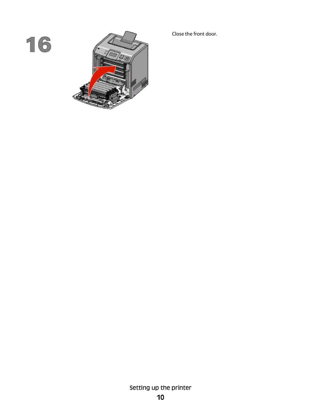 Lexmark C736DTN, C734DTN, C734DW, C736DN, C734N, C734DN, C736N setup guide Close the front door 