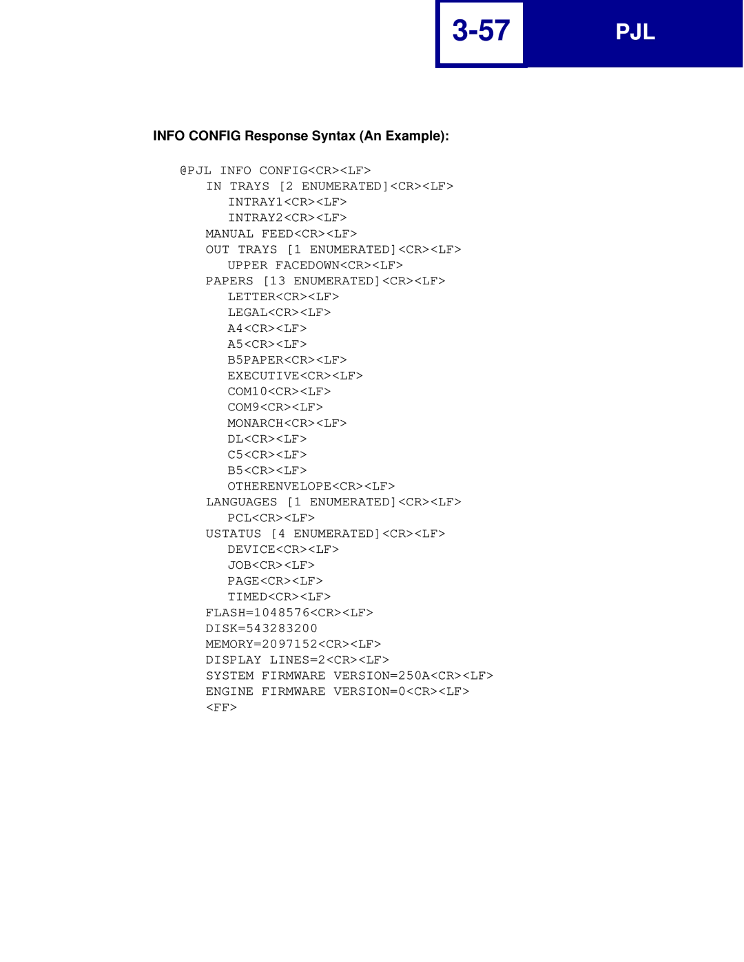 Lexmark C760, C762 manual Info Config Response Syntax An Example, Manual Feedcrlf 