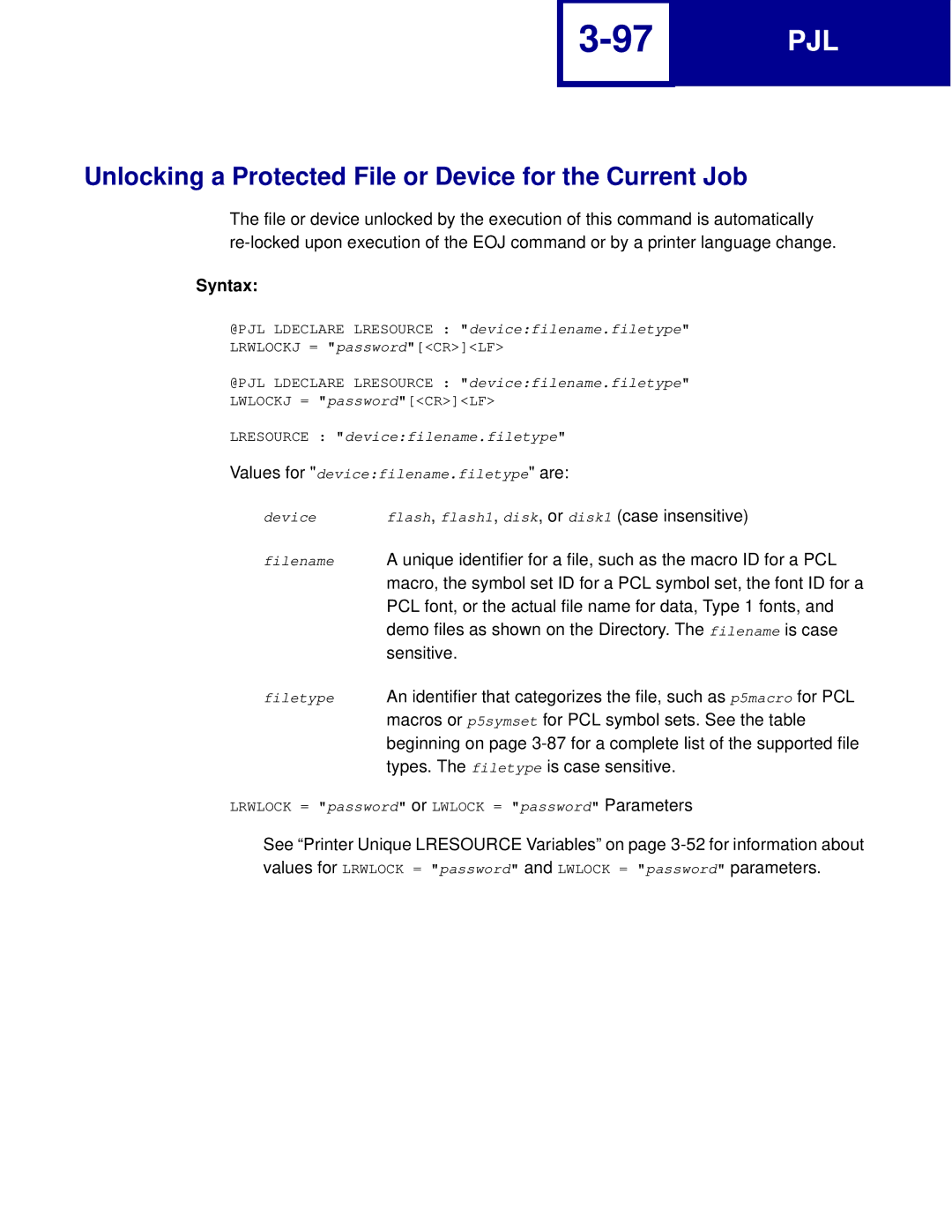 Lexmark C760, C762 manual Unlocking a Protected File or Device for the Current Job 