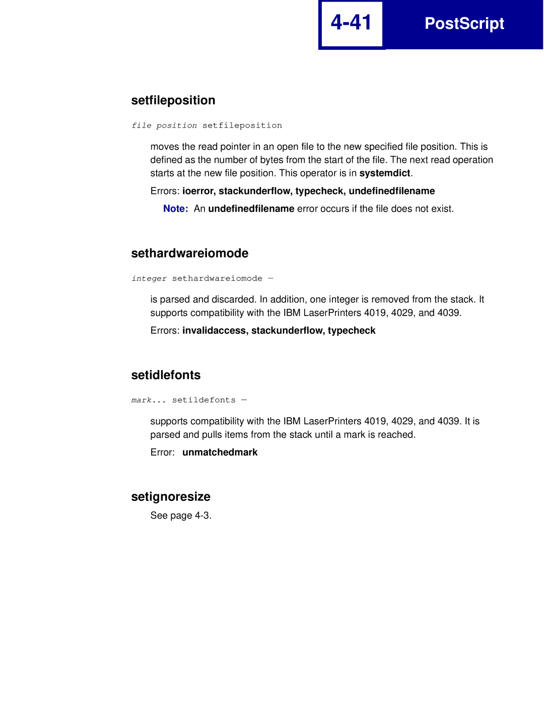 Lexmark C760, C762 manual Setfileposition, Sethardwareiomode, Setidlefonts, Error unmatchedmark 