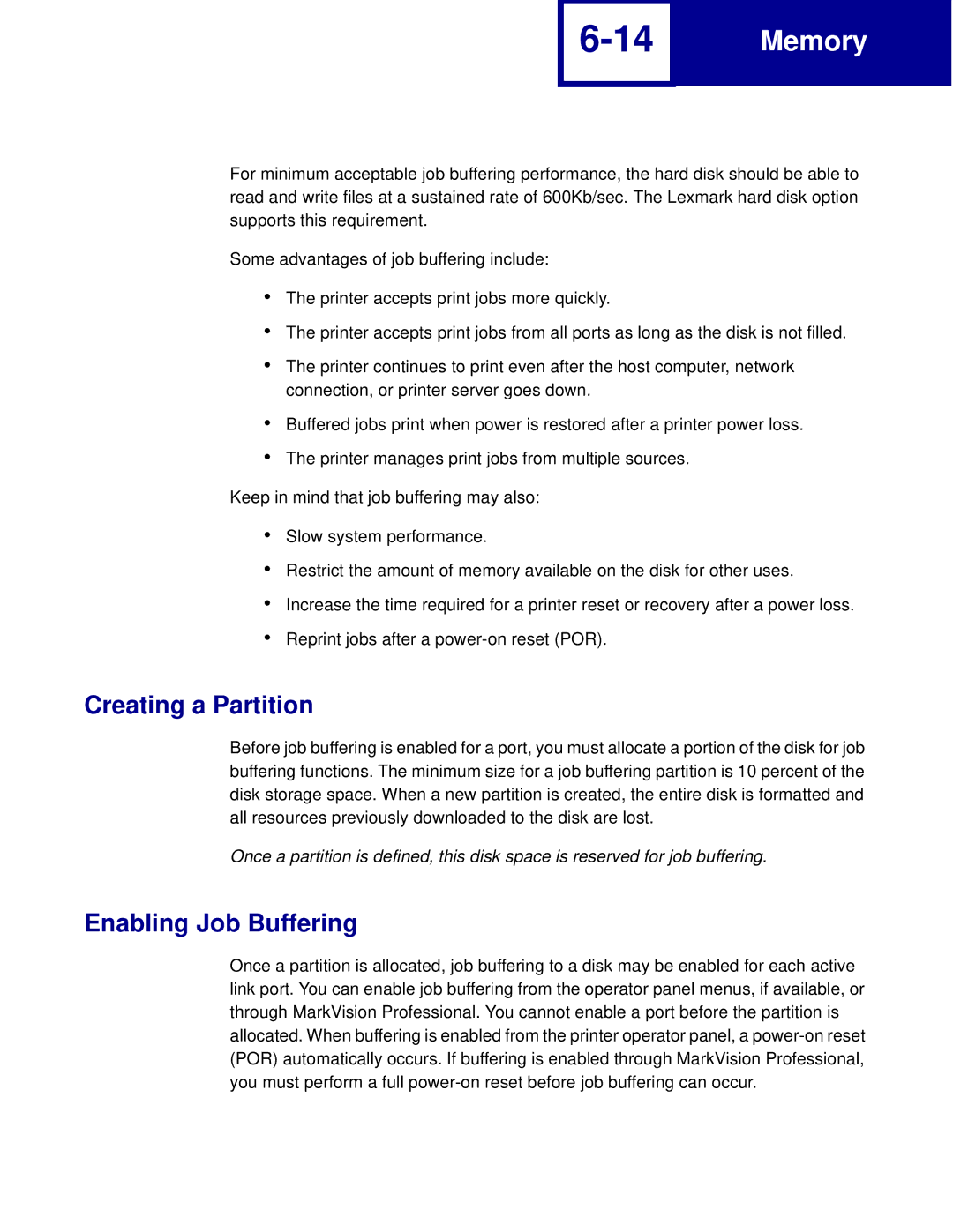 Lexmark C762, C760 manual Creating a Partition, Enabling Job Buffering 