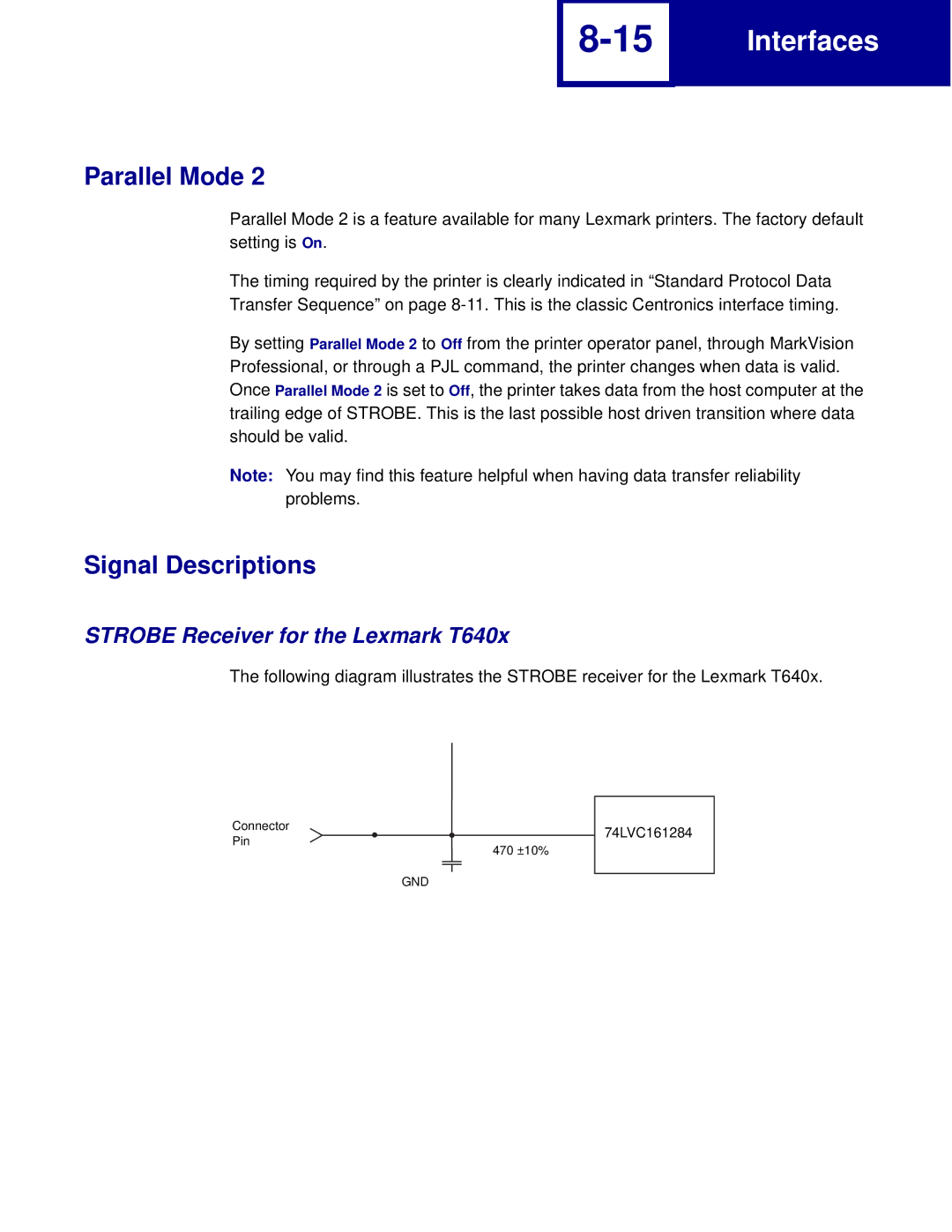 Lexmark C762, C760 manual Signal Descriptions, Strobe Receiver for the Lexmark T640x 